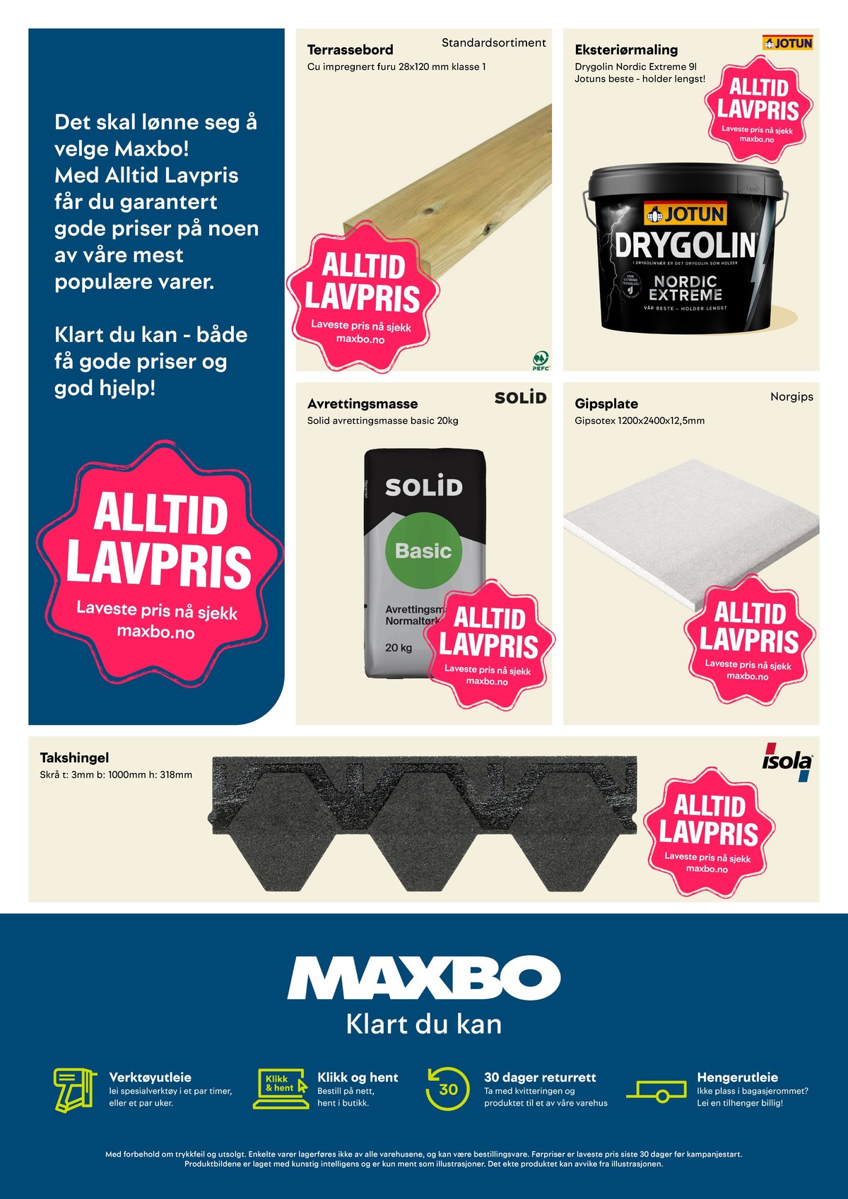 Se Maxbo kundeavis for uge 30 på Tilbudsuken.no. Se gode tilbud på mange varer. Les kundeavisen her! Side 24