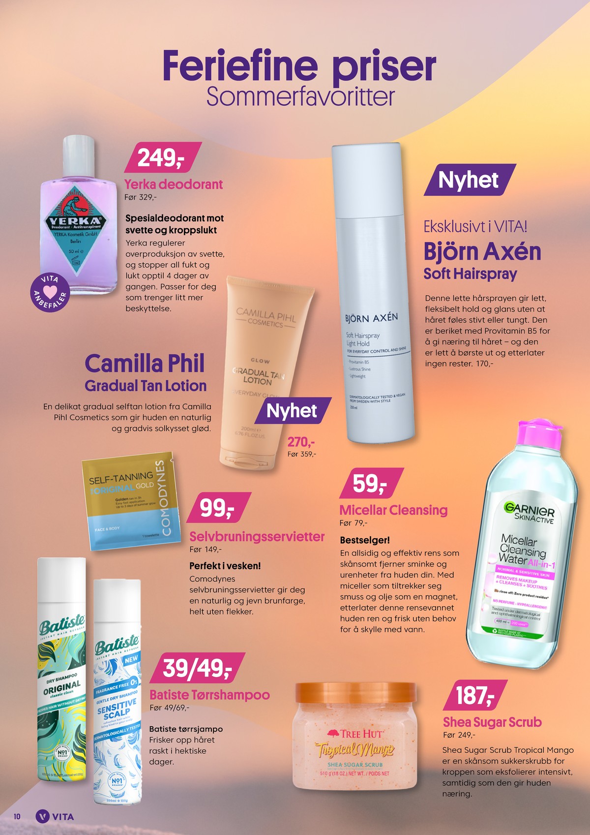 Se Vita kundeavis for uge 30 på Tilbudsuken.no. Se gode tilbud på mange varer. Les kundeavisen her! Side 10