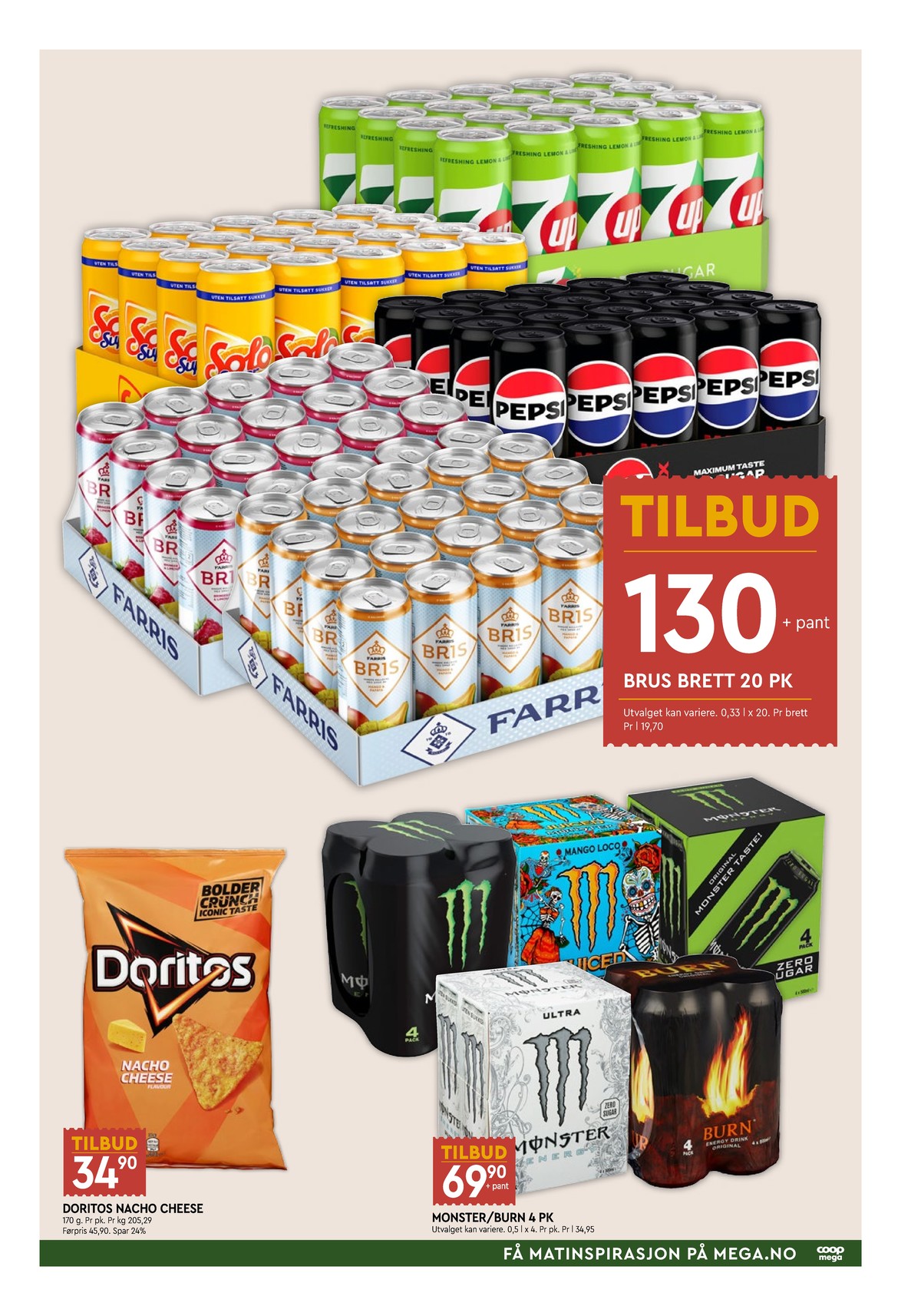Se Coop Mega kundeavis for uke 30 på Tilbudsuken.no. Se gode tilbud på mange varer, f.eks. mineralvann 20 pk. bris eller 7-up zero 20 pk. 7-up. Les kundeavisen her! Side 7