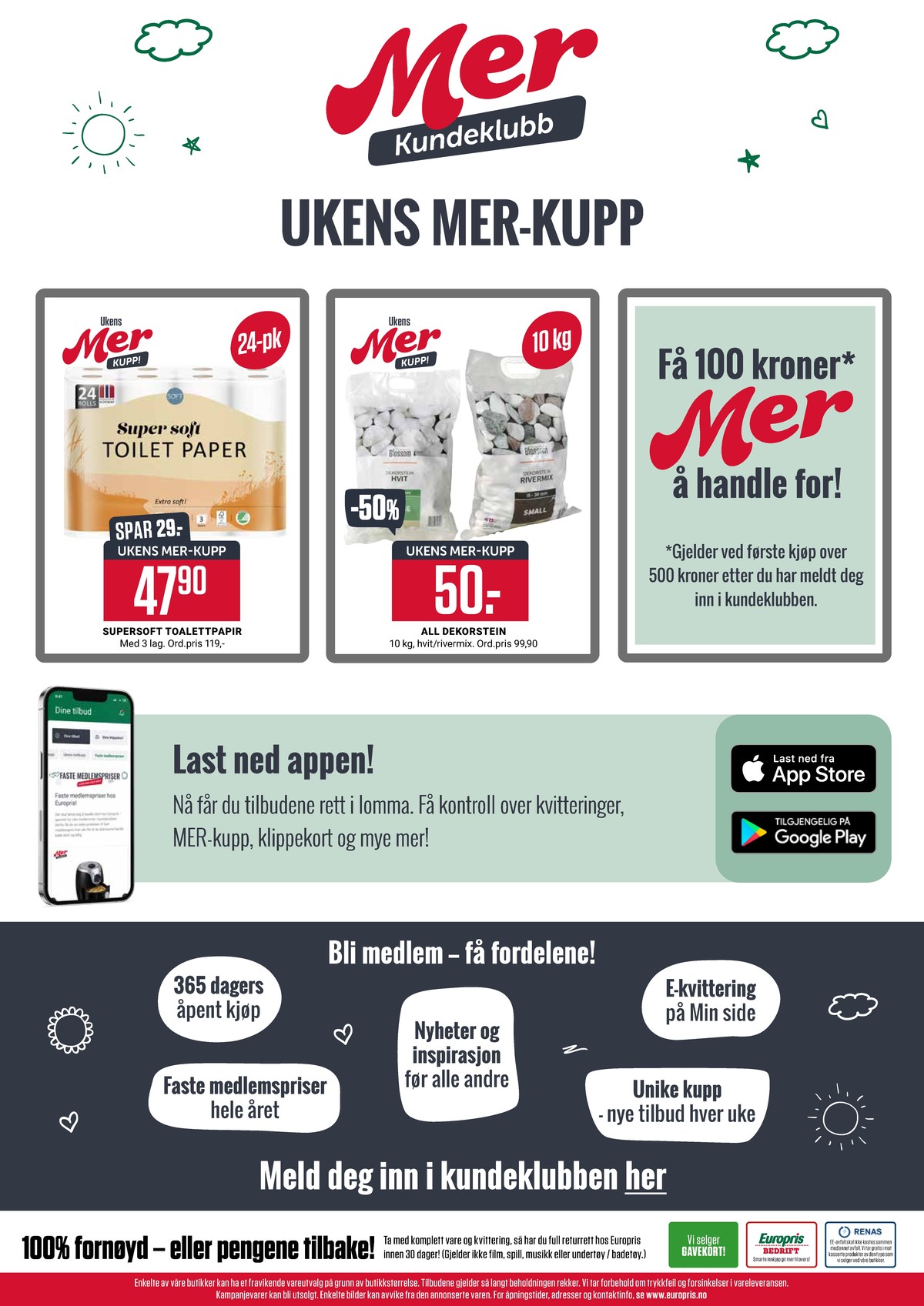 Se Europris kundeavis for uge 30 på Tilbudsuken.no. Se gode tilbud på mange varer. Les kundeavisen her! Side 15