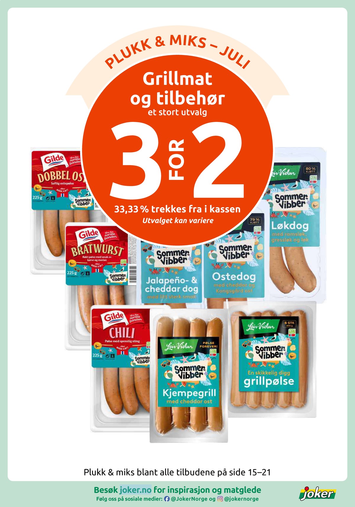 Se Joker kundeavis for uke 30 på Tilbudsuken.no. Se gode tilbud på mange varer, f.eks. dobbel ost gilde eller bratwurst gilde. Les kundeavisen her! Side 16