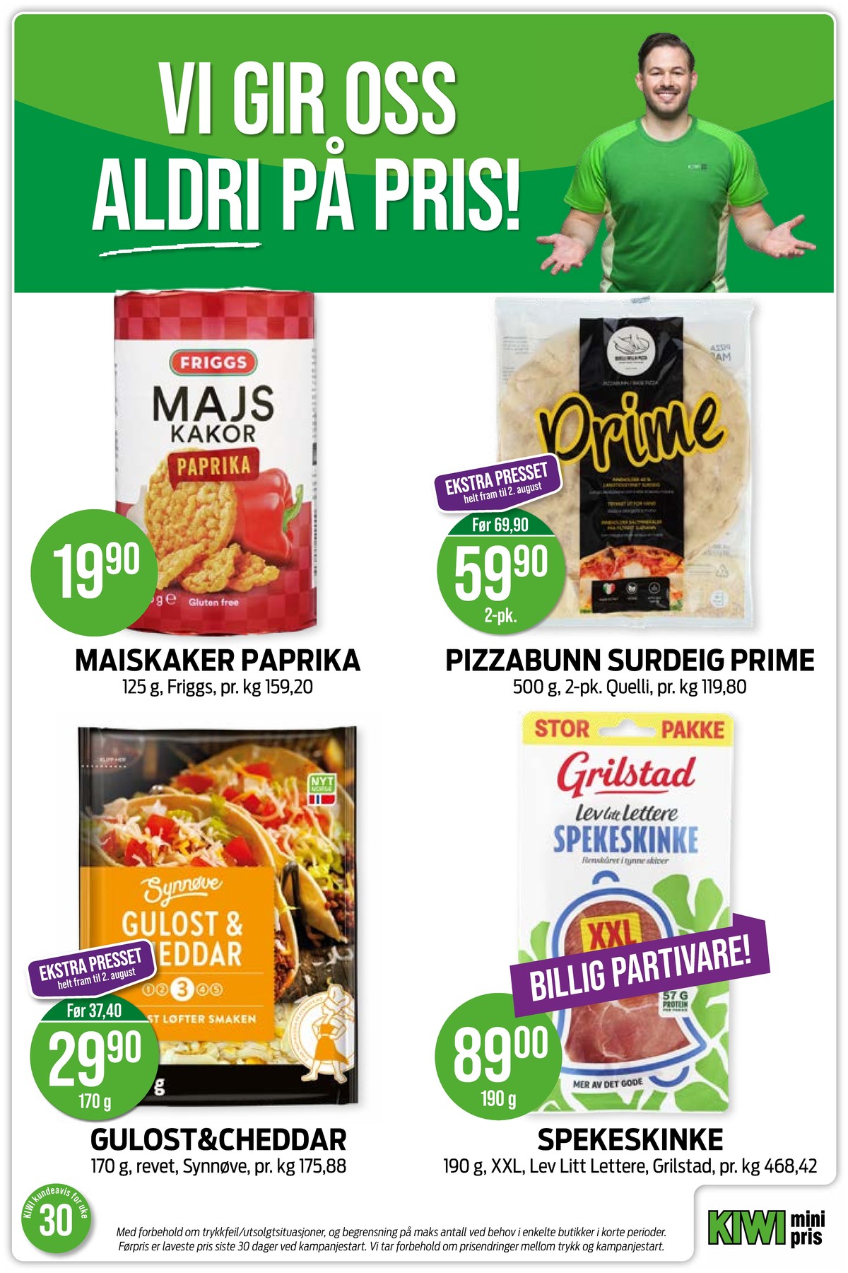 Se Kiwi kundeavis for uke 30 på Tilbudsuken.no. Se gode tilbud på mange varer, f.eks. maiskaker paprika friggs eller spekeskinke lev litt lettere. Les kundeavisen her! Side 15