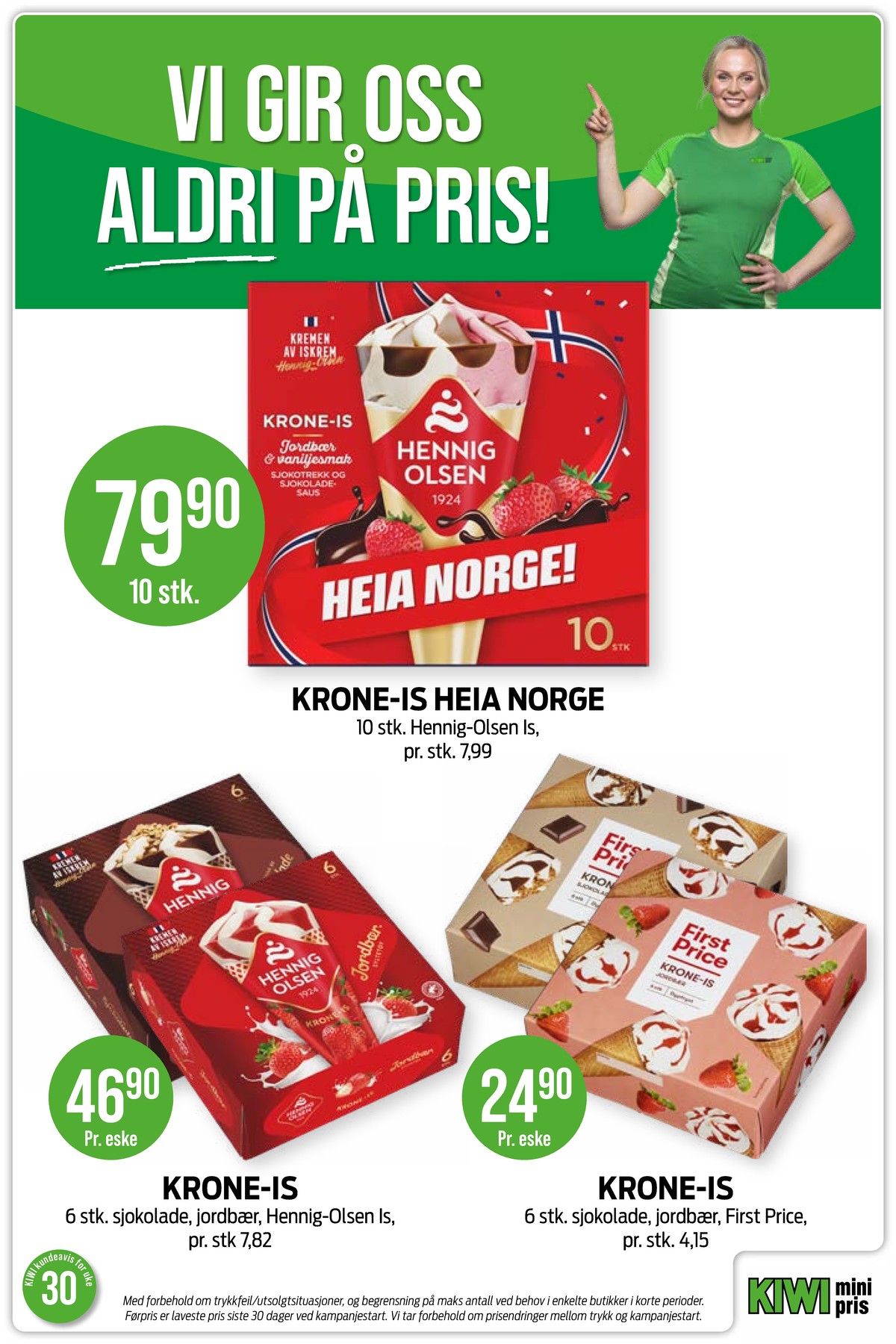 Se Kiwi kundeavis for uke 30 på Tilbudsuken.no. Se gode tilbud på mange varer, f.eks. jordbærisvafler sørlandsis eller sjokoladeisvafler first price. Les kundeavisen her! Side 20