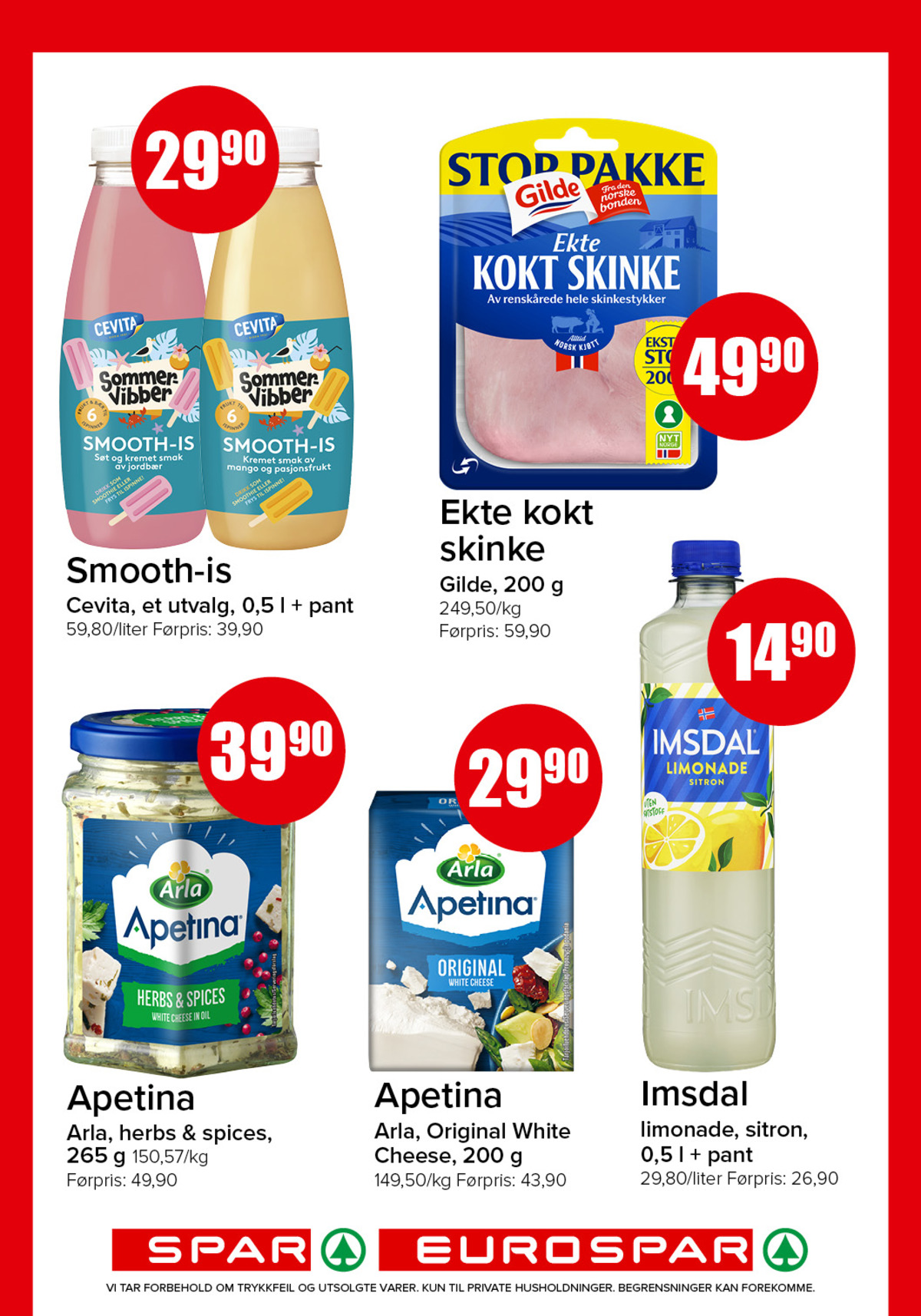 Se Spar - Eurospar kundeavis for uke 30 på Tilbudsuken.no. Se gode tilbud på mange varer, f.eks. kokt skinke gilde eller smooth-is jordbær cevita. Les kundeavisen her! Side 9