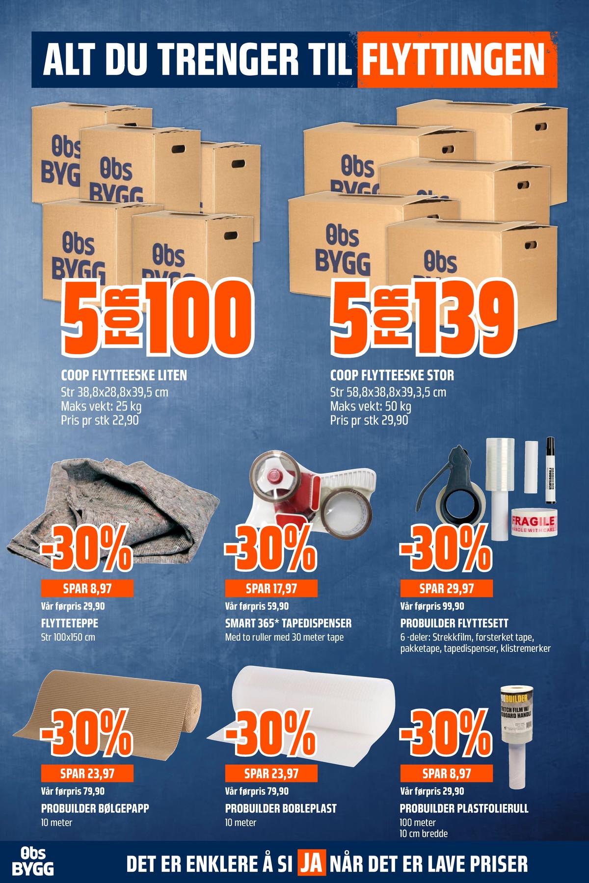 Se Coop Obs Bygg kundeavis for uge 30 på Tilbudsuken.no. Se gode tilbud på mange varer. Les kundeavisen her! Side 22
