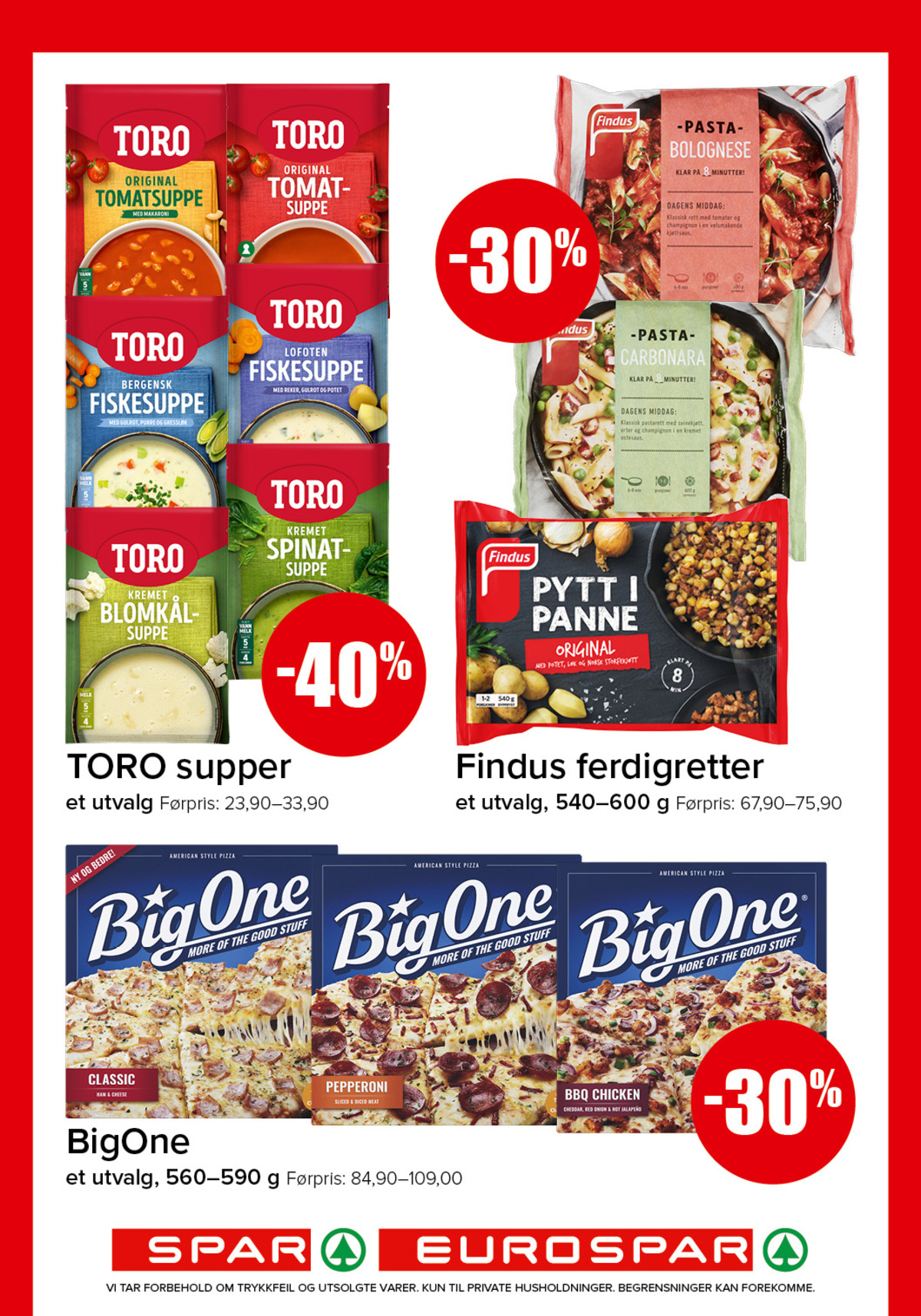 Se Spar - Eurospar kundeavis for uke 31 på Tilbudsuken.no. Se gode tilbud på mange varer, f.eks. kremet blomkålsuppe toro eller bergensk fiskesuppe toro. Les kundeavisen her! Side 5