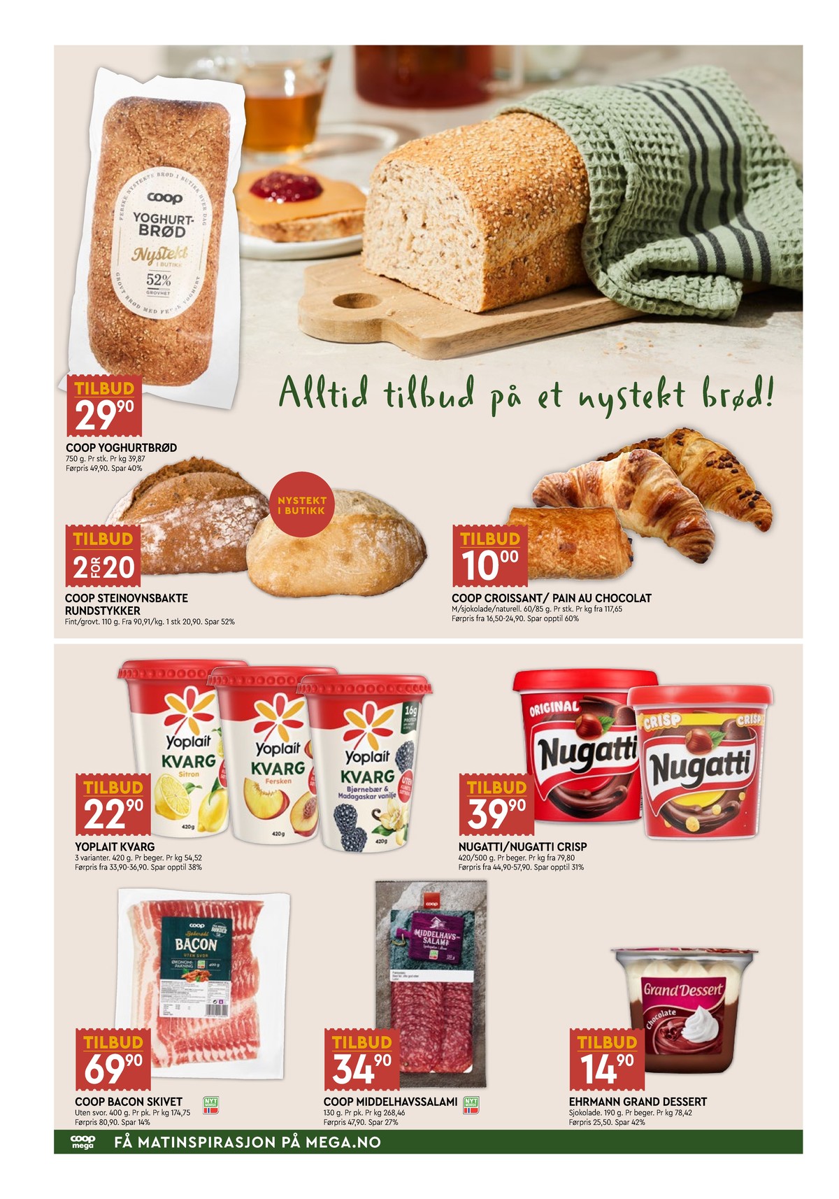 Se Coop Mega kundeavis for uke 31 på Tilbudsuken.no. Se gode tilbud på mange varer, f.eks. brød coop eller butiksbagt brød ukjent. Les kundeavisen her! Side 4