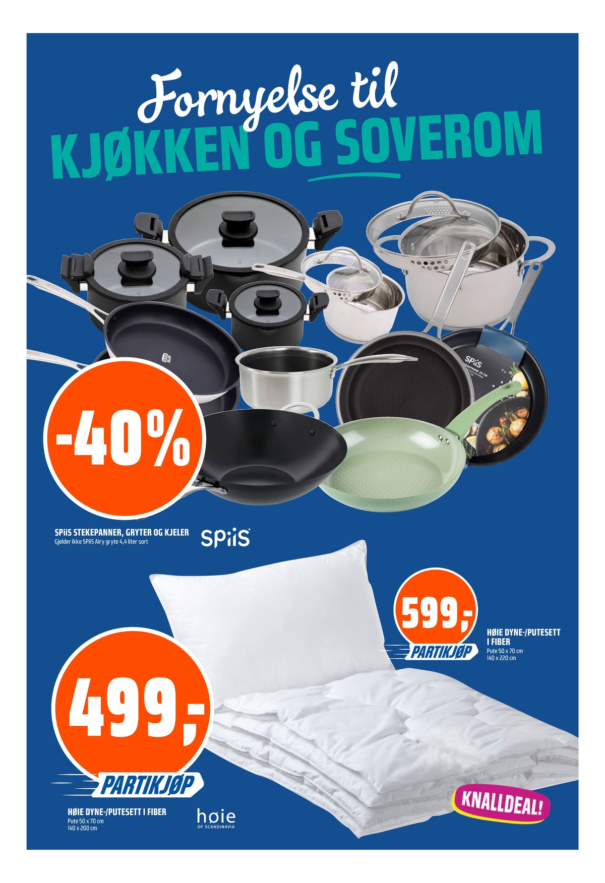 Se Coop Obs kundeavis for uke 31 på Tilbudsuken.no. Se gode tilbud på mange varer, f.eks. stekepanne spiis eller gryte spiis. Les kundeavisen her! Side 15