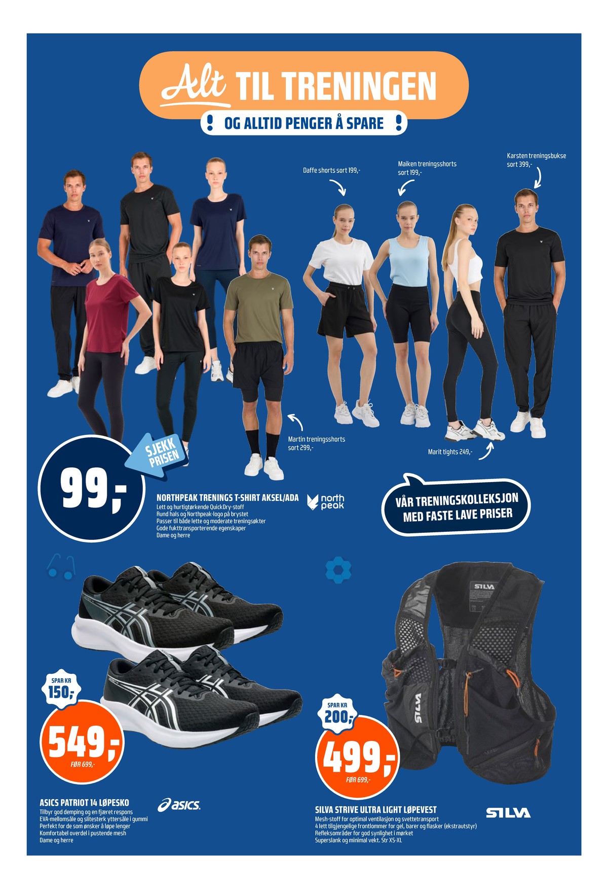 Se Coop Obs kundeavis for uke 31 på Tilbudsuken.no. Se gode tilbud på mange varer, f.eks. trenningstopp northpeak eller løpesko asics. Les kundeavisen her! Side 20