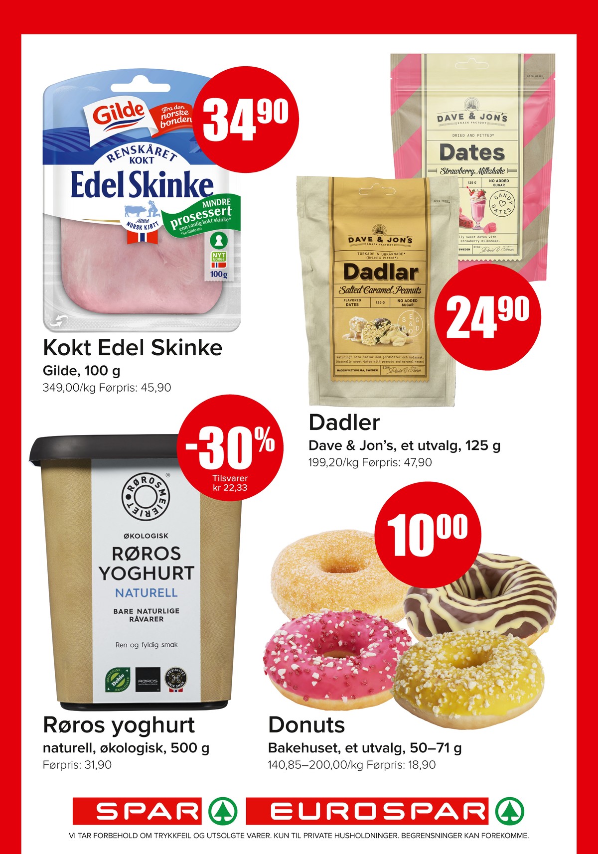 Se Spar - Eurospar kundeavis for uke 31 på Tilbudsuken.no. Se gode tilbud på mange varer, f.eks. edel skinke gilde eller dadler dave & jon's. Les kundeavisen her! Side 9