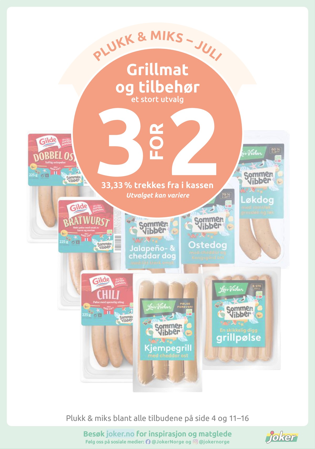 Se Joker kundeavis for uge 31 på Tilbudsuken.no. Se gode tilbud på mange varer. Les kundeavisen her! Side 11