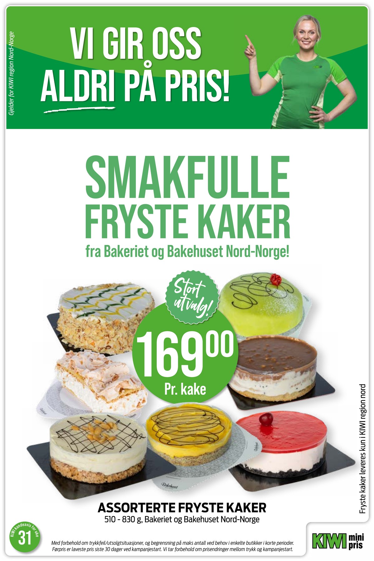 Se Kiwi kundeavis for uke 31 på Tilbudsuken.no. Se gode tilbud på mange varer, f.eks. kake bakehuset eller andre varer. Les kundeavisen her! Side 21