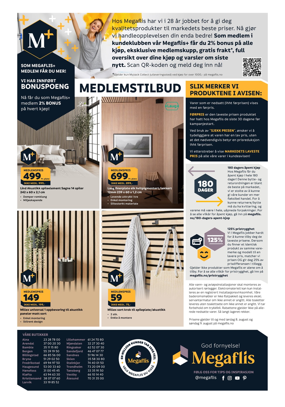 Se Megaflis kundeavis for uge 31 på Tilbudsuken.no. Se gode tilbud på mange varer. Les kundeavisen her! Side 40