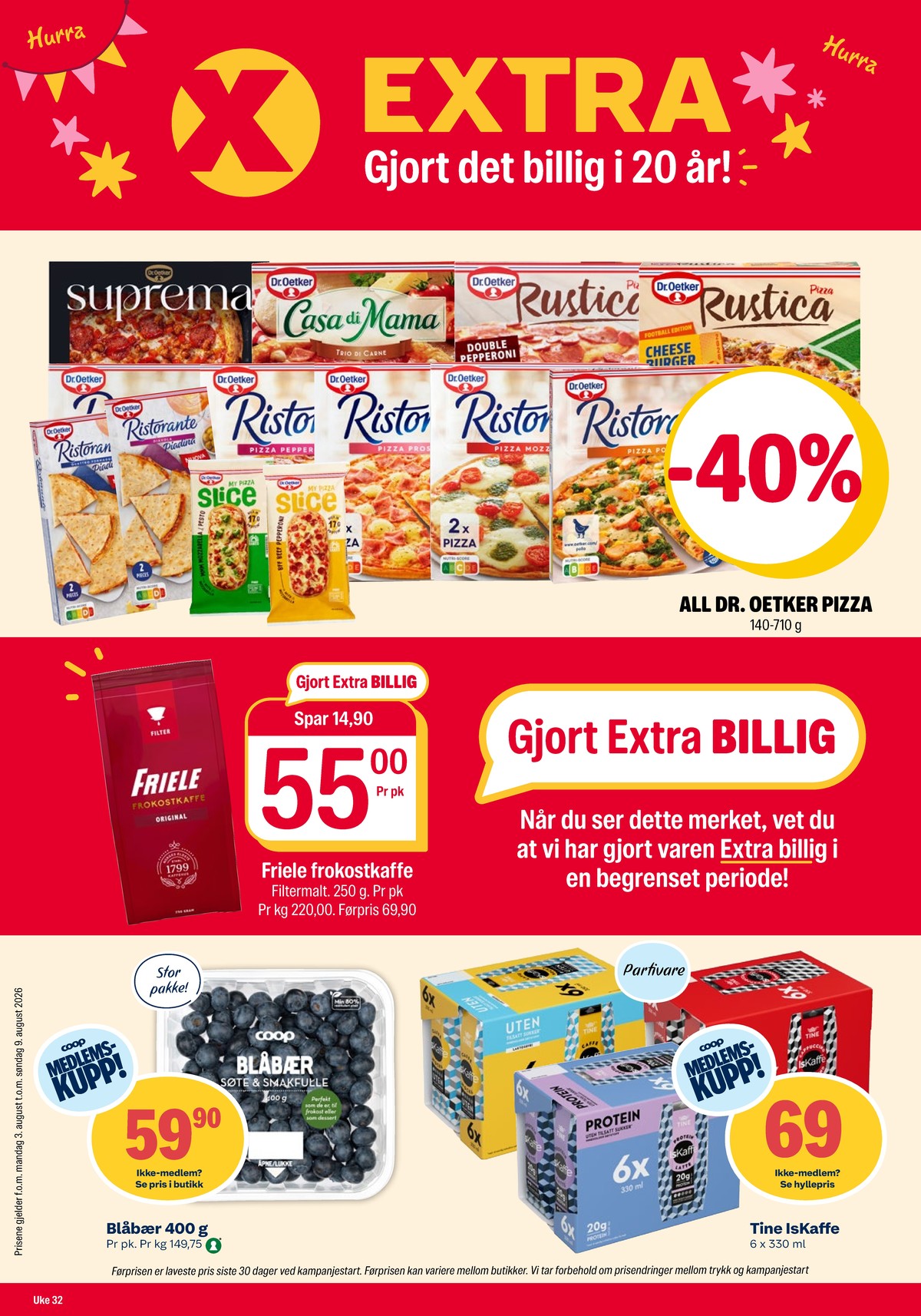 Se Coop Extra kundeavis for uke 32 på Tilbudsuken.no. Se gode tilbud på mange varer, f.eks. kaffe formalet friele eller andre varer. Les kundeavisen her! Side 1
