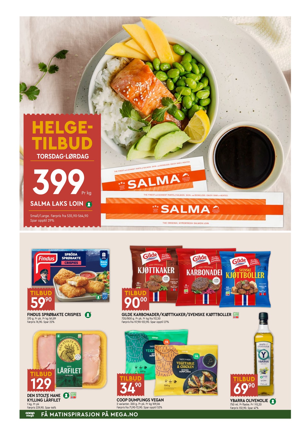 Se Coop Mega kundeavis for uke 32 på Tilbudsuken.no. Se gode tilbud på mange varer, f.eks. laks ukjent eller crispies findus. Les kundeavisen her! Side 2