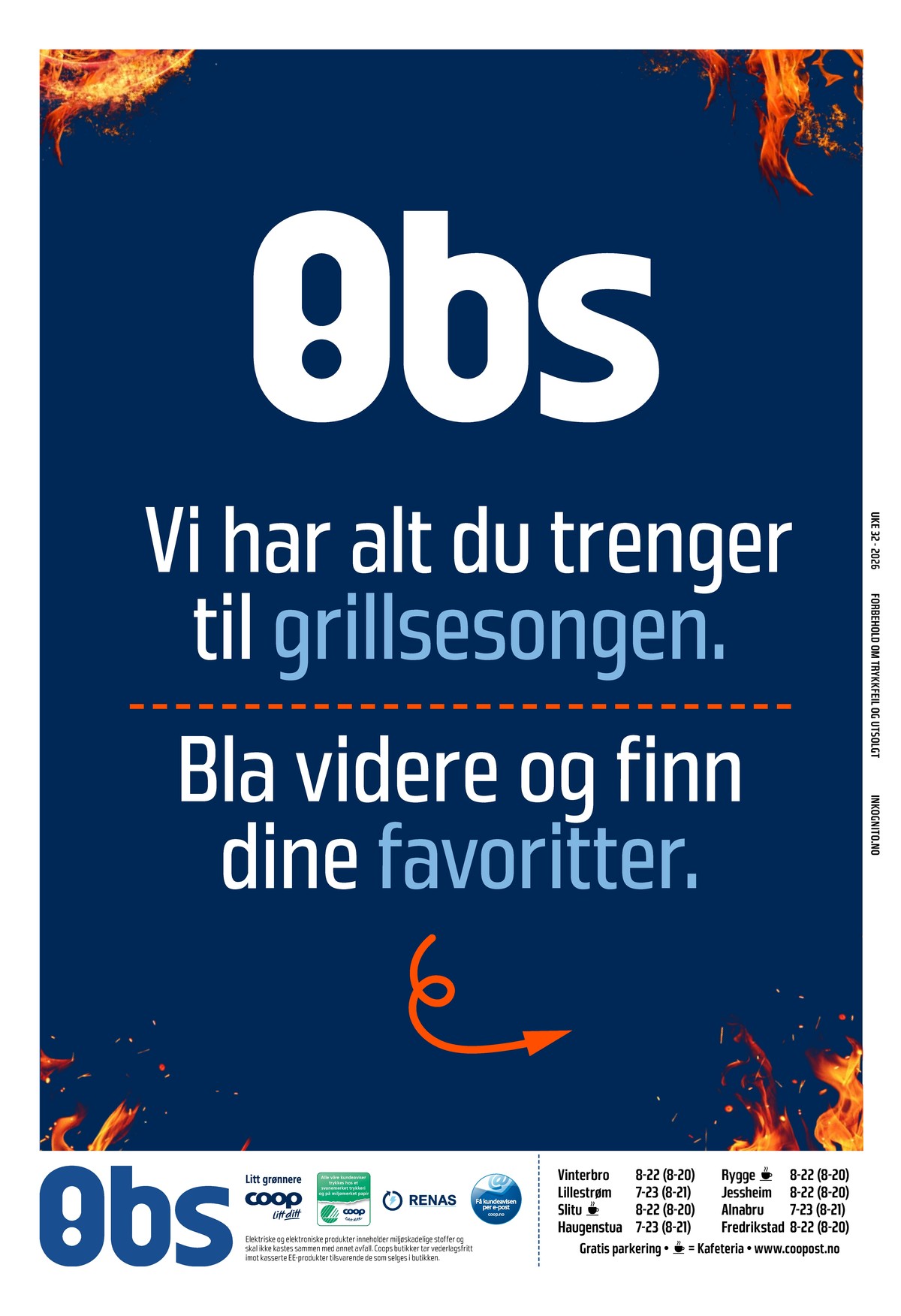 Se Coop Obs kundeavis for uge 32 på Tilbudsuken.no. Se gode tilbud på mange varer. Les kundeavisen her! Side 30