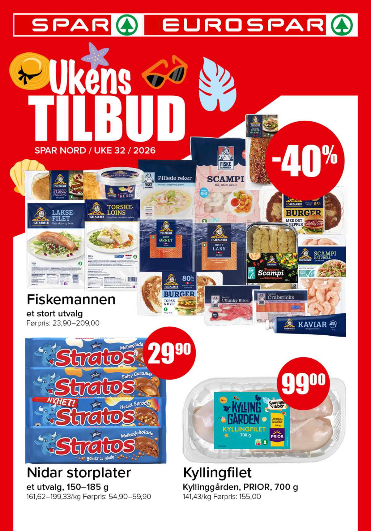 Se Spar - Eurospar kundeavis for uke 32 på Tilbudsuken.no. Se gode tilbud på mange varer, f.eks. kyllingfilet prior eller sjokoladeplate stratos. Les kundeavisen her! Side 1