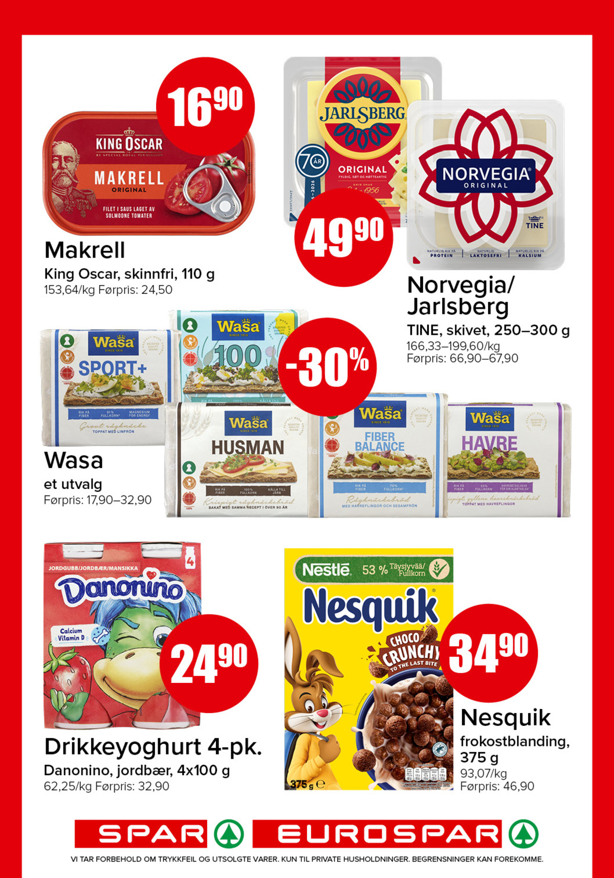 Se Spar - Eurospar kundeavis for uke 32 på Tilbudsuken.no. Se gode tilbud på mange varer, f.eks. makrellfilet skinfri i saus lagret av solmodne tomater king oscar eller sport+ knekkebrød wasa. Les kundeavisen her! Side 8