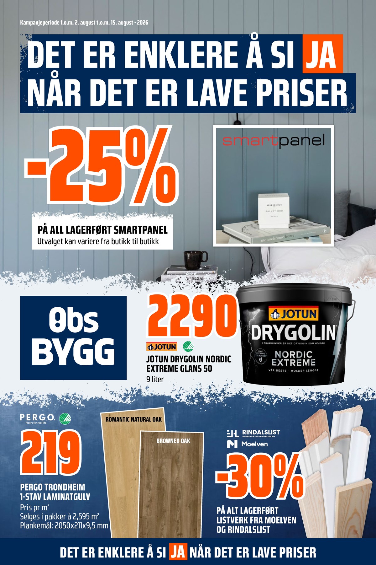 Se Coop Obs Bygg kundeavis for uge 32 på Tilbudsuken.no. Se gode tilbud på mange varer. Les kundeavisen her! Side 1