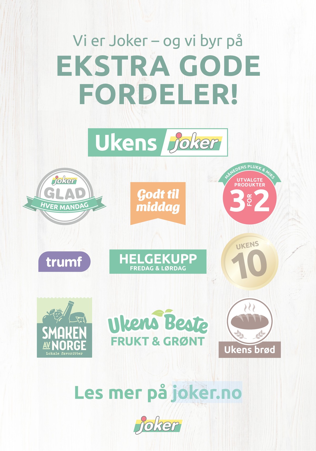 Se Joker kundeavis for uge 32 på Tilbudsuken.no. Se gode tilbud på mange varer. Les kundeavisen her! Side 27