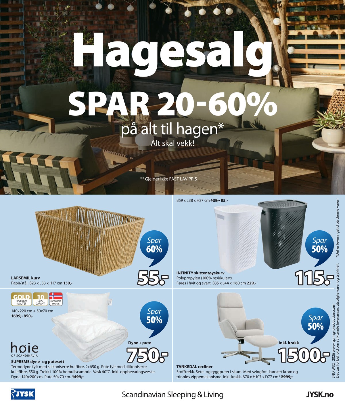 Se JYSK kundeavis for uge 32 på Tilbudsuken.no. Se gode tilbud på mange varer. Les kundeavisen her! Side 25