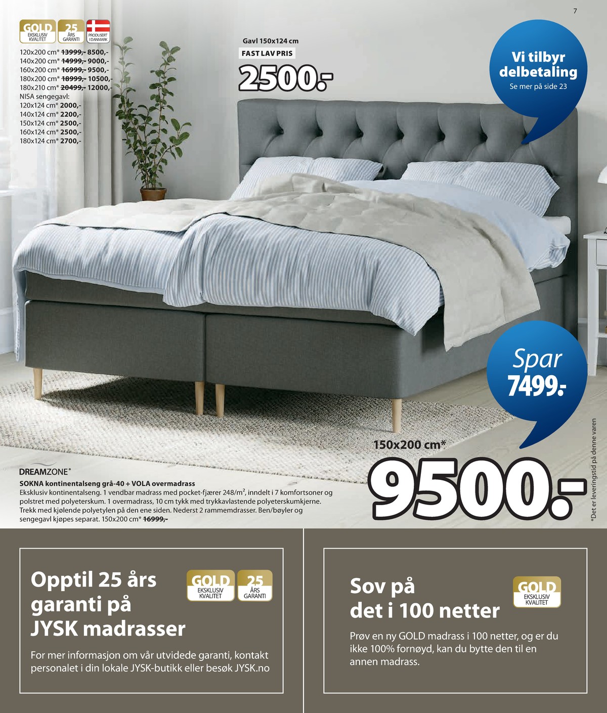 Se JYSK kundeavis for uge 32 på Tilbudsuken.no. Se gode tilbud på mange varer. Les kundeavisen her! Side 8