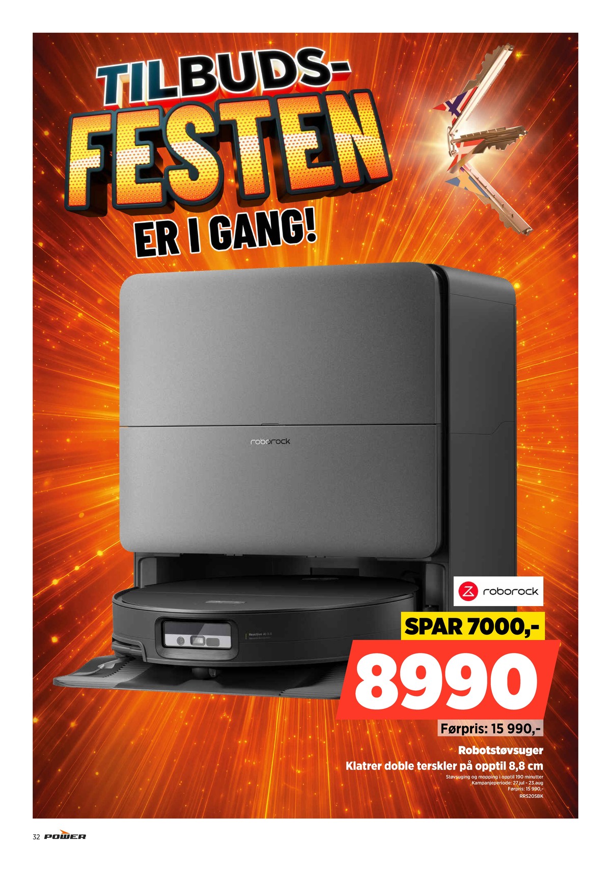 Se Power kundeavis for uge 32 på Tilbudsuken.no. Se gode tilbud på mange varer. Les kundeavisen her! Side 32