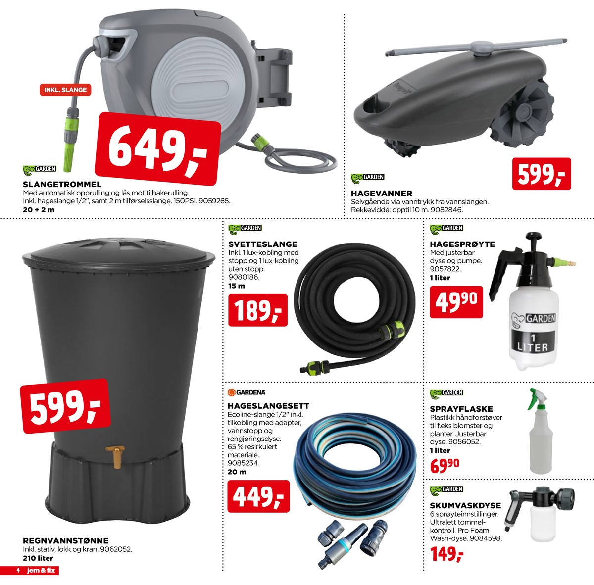 Se Jem & Fix kundeavis for uge 32 på Tilbudsuken.no. Se gode tilbud på mange varer. Les kundeavisen her! Side 4