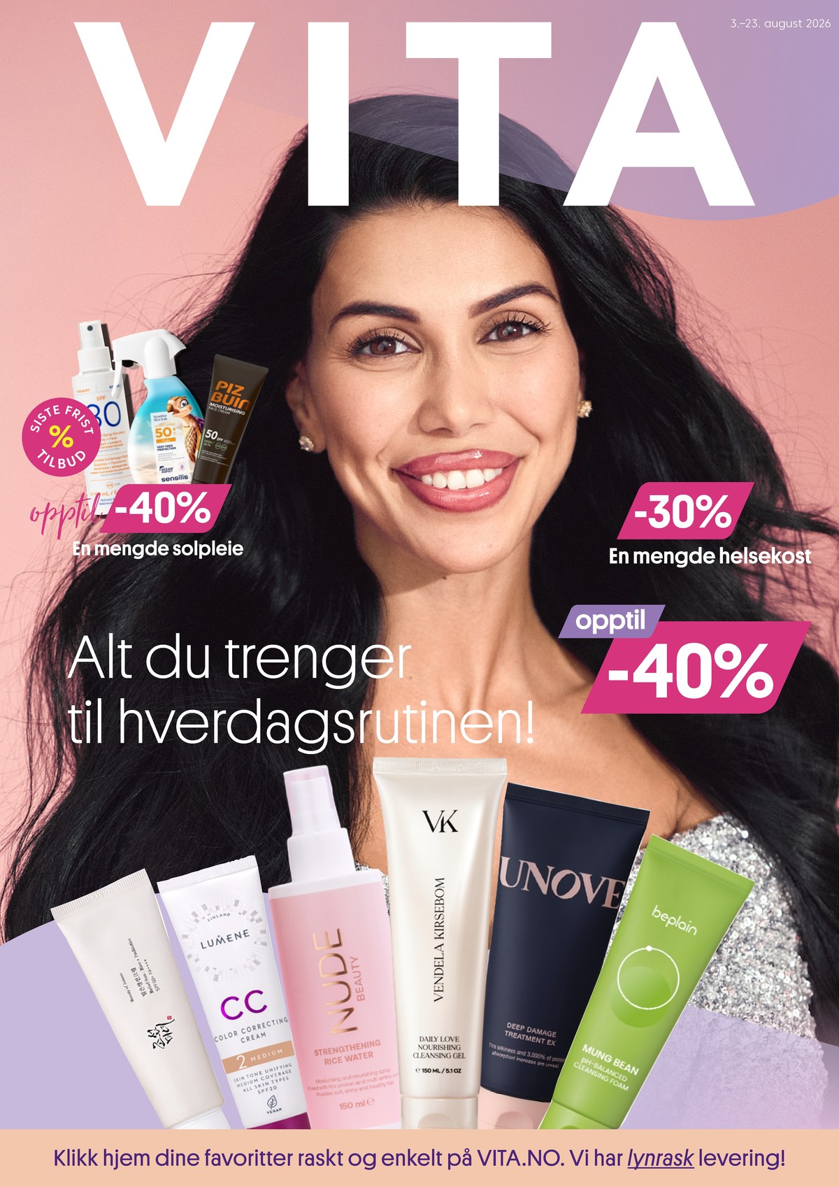 Se Vita kundeavis for uge 33 på Tilbudsuken.no. Se gode tilbud på mange varer. Les kundeavisen her! Side 1
