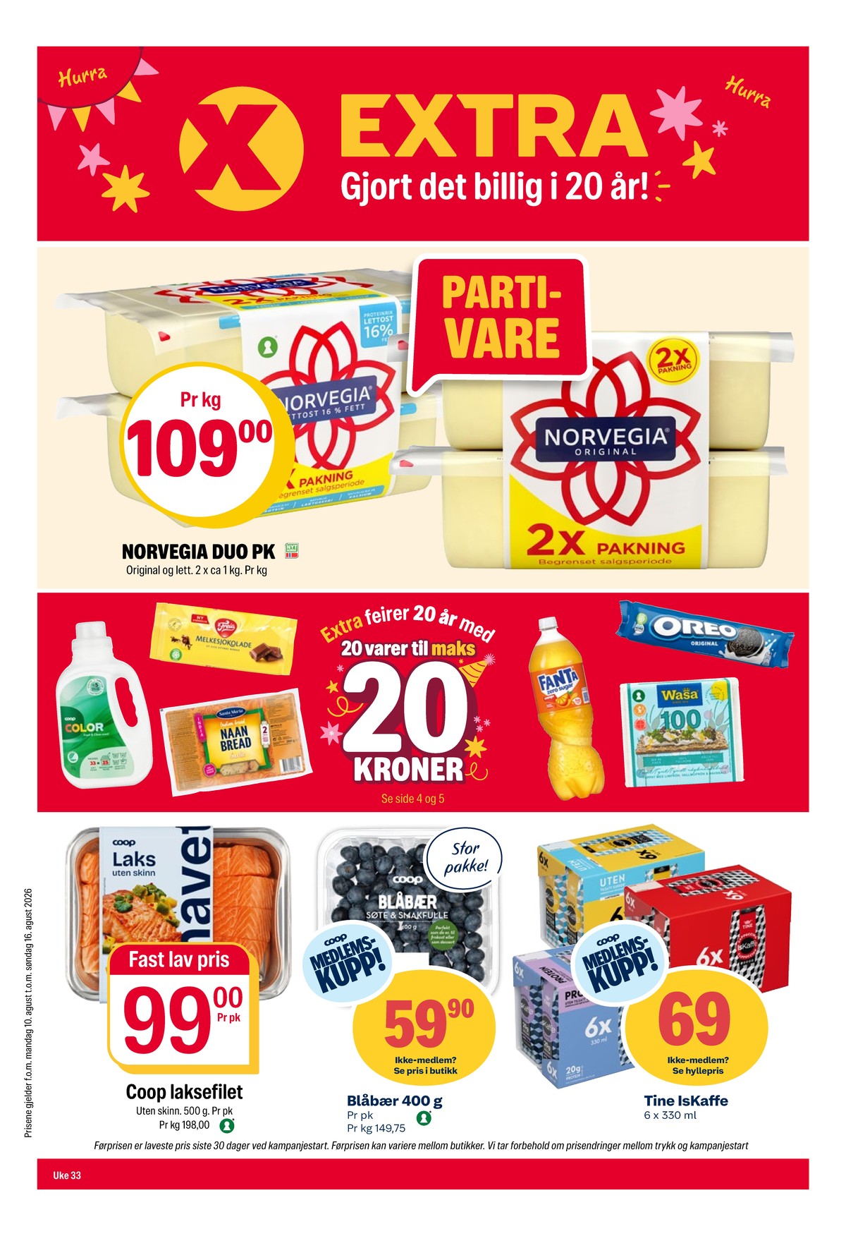 Se Coop Extra kundeavis for uke 33 på Tilbudsuken.no. Se gode tilbud på mange varer, f.eks. skæreost original norvegia eller skæreost lett 16% norvegia. Les kundeavisen her! Side 1