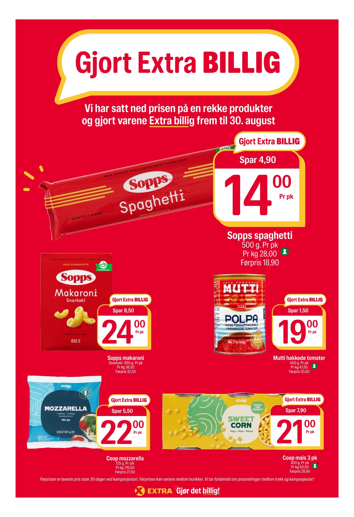 Se Coop Extra kundeavis for uke 33 på Tilbudsuken.no. Se gode tilbud på mange varer, f.eks. spagetti sopps eller makaroni sopps. Les kundeavisen her! Side 14