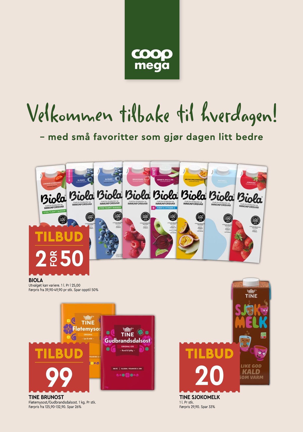 Se Coop Mega kundeavis for uge 33 på Tilbudsuken.no. Se gode tilbud på mange varer. Les kundeavisen her! Side 9
