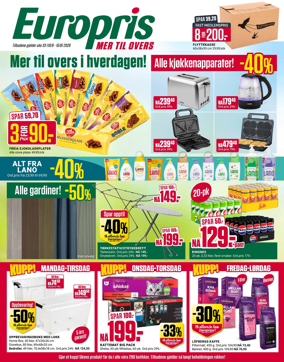 Se Europris kundeavis for uge 33 på Tilbudsuken.no. Se gode tilbud på mange varer. Les kundeavisen her! Side 1