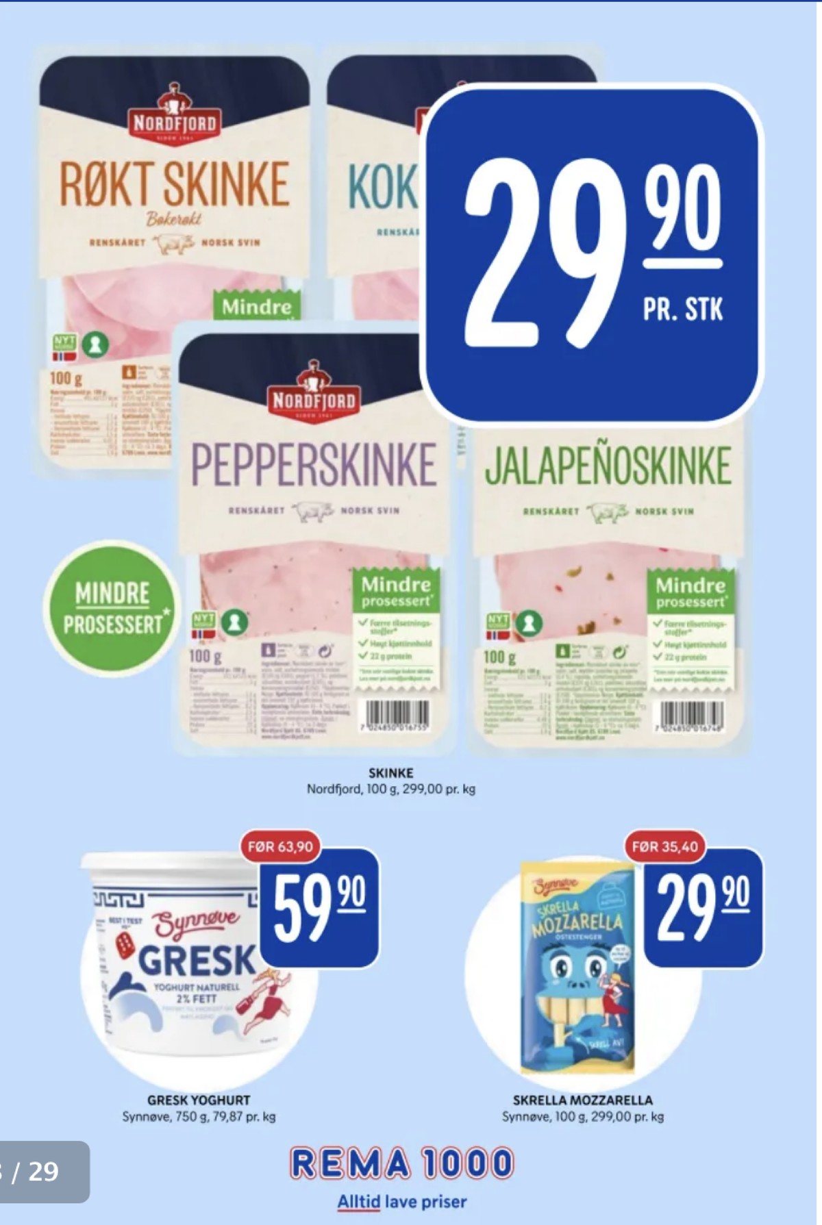 Se Rema 1000 kundeavis for uge 33 på Tilbudsuken.no. Se gode tilbud på mange varer. Les kundeavisen her! Side 13