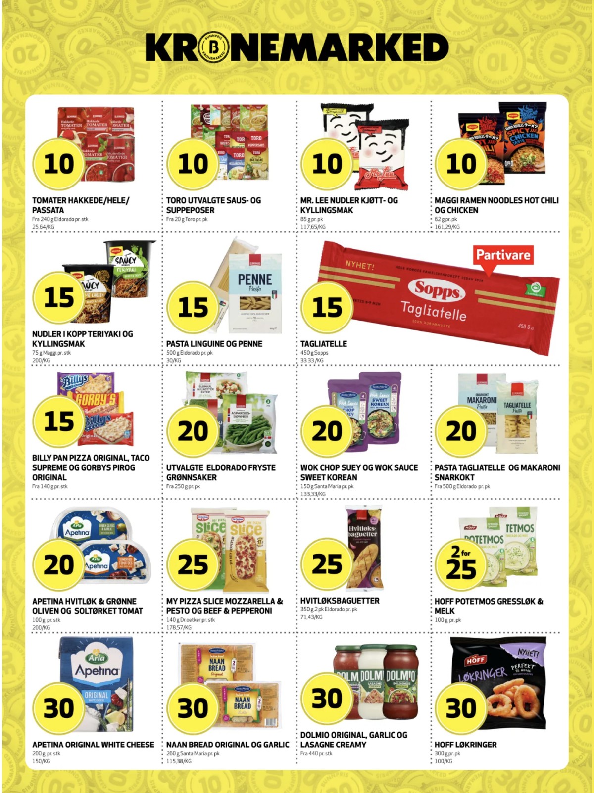 Se Bunnpris kundeavis for uge 33 på Tilbudsuken.no. Se gode tilbud på mange varer. Les kundeavisen her! Side 10