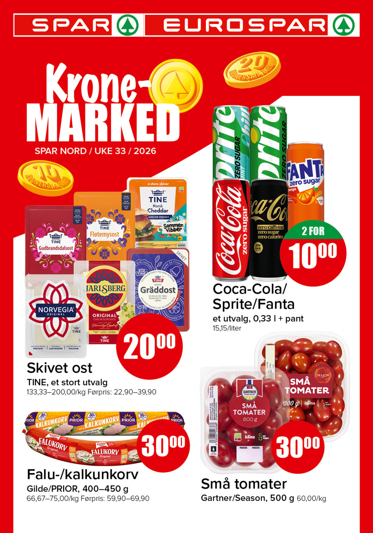 Se Spar - Eurospar kundeavis for uke 33 på Tilbudsuken.no. Se gode tilbud på mange varer, f.eks. coca cola coca-cola eller coca cola zero coca-cola zero. Les kundeavisen her! Side 1