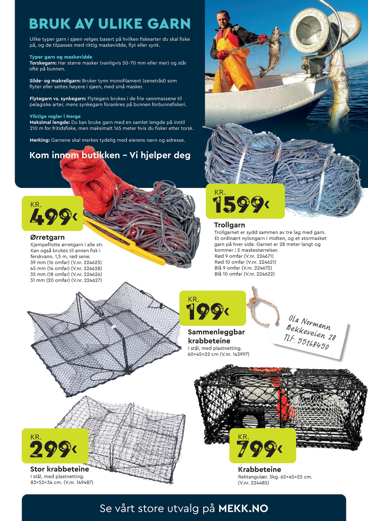 Se Mekk kundeavis for uge 34 på Tilbudsuken.no. Se gode tilbud på mange varer. Les kundeavisen her! Side 11