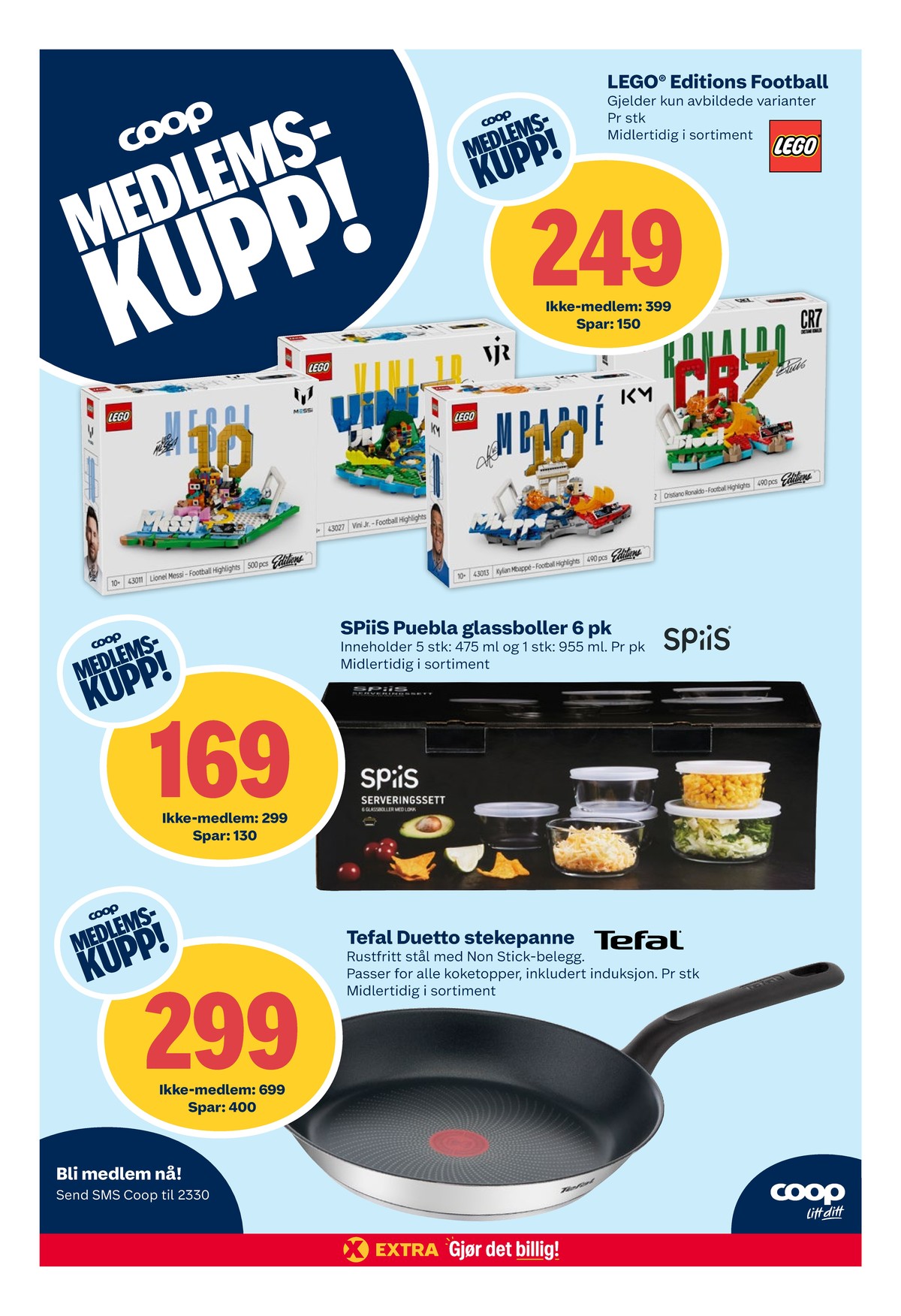 Se Coop Extra kundeavis for uke 34 på Tilbudsuken.no. Se gode tilbud på mange varer, f.eks. byggesett lego eller bollesett spiis. Les kundeavisen her! Side 23