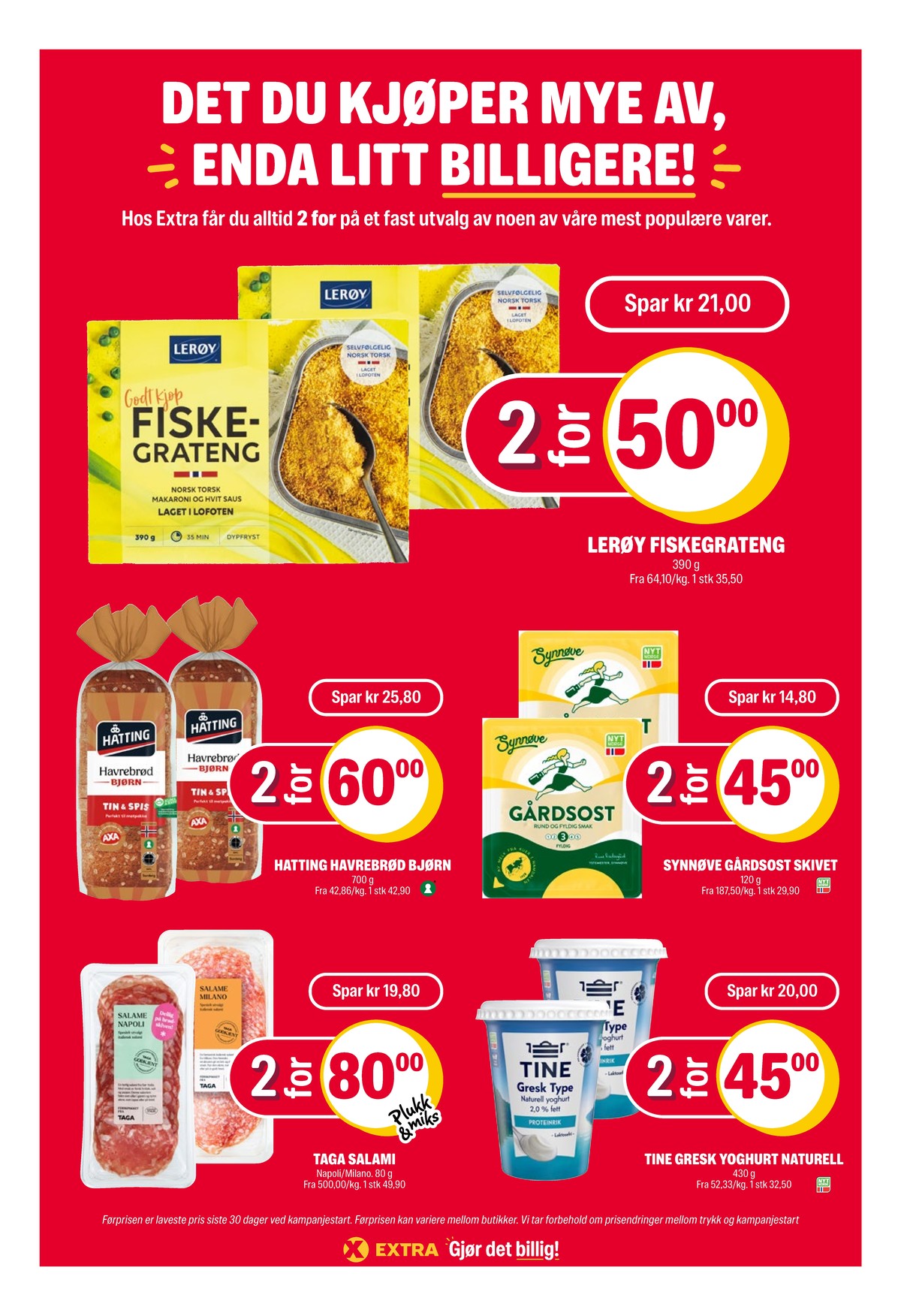 Se Coop Extra kundeavis for uke 34 på Tilbudsuken.no. Se gode tilbud på mange varer, f.eks. fiskegratin lerøy eller havrebrød bjørn axa hatting. Les kundeavisen her! Side 26