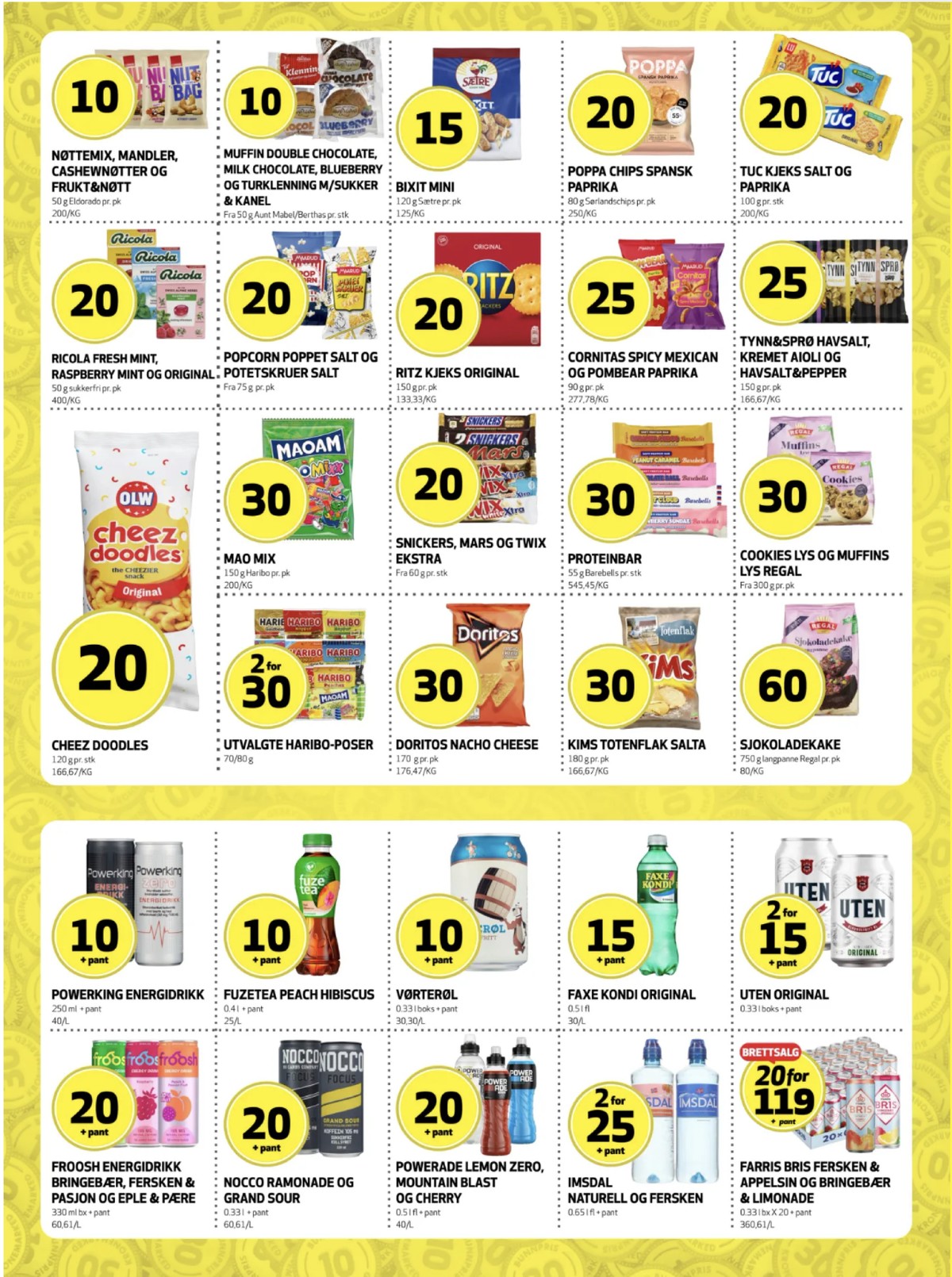 Se Bunnpris kundeavis for uge 34 på Tilbudsuken.no. Se gode tilbud på mange varer. Les kundeavisen her! Side 18