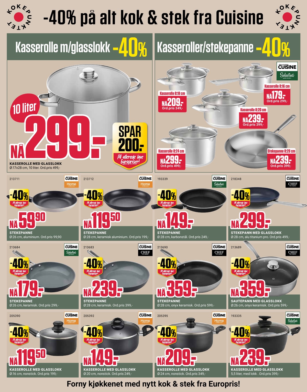 Se Europris kundeavis for uge 34 på Tilbudsuken.no. Se gode tilbud på mange varer. Les kundeavisen her! Side 9