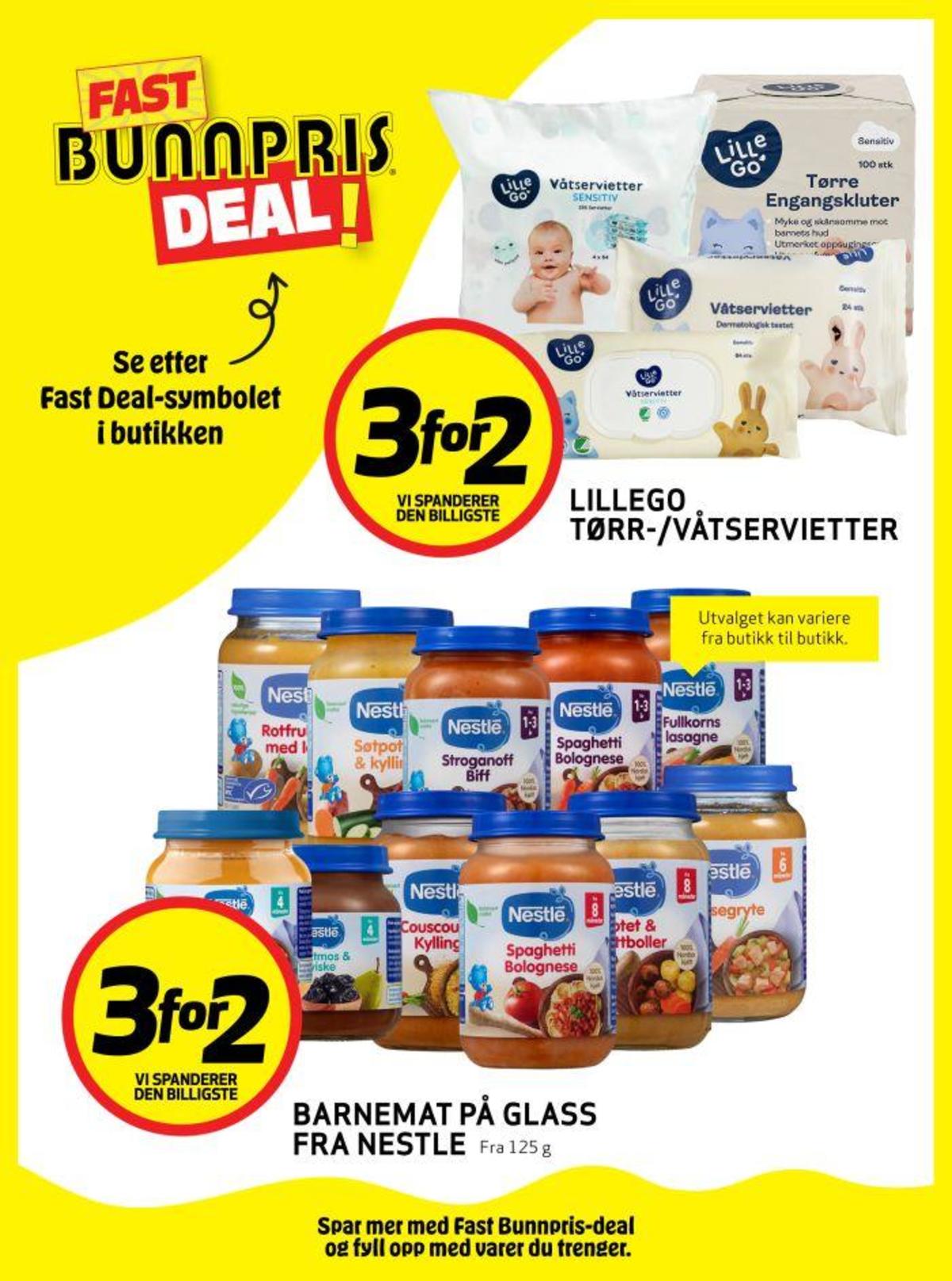 Se Bunnpris kundeavis for uke 34 på Tilbudsuken.no. Se gode tilbud på mange varer, f.eks. barnemat nestle eller våtservietter lille go. Les kundeavisen her! Side 20