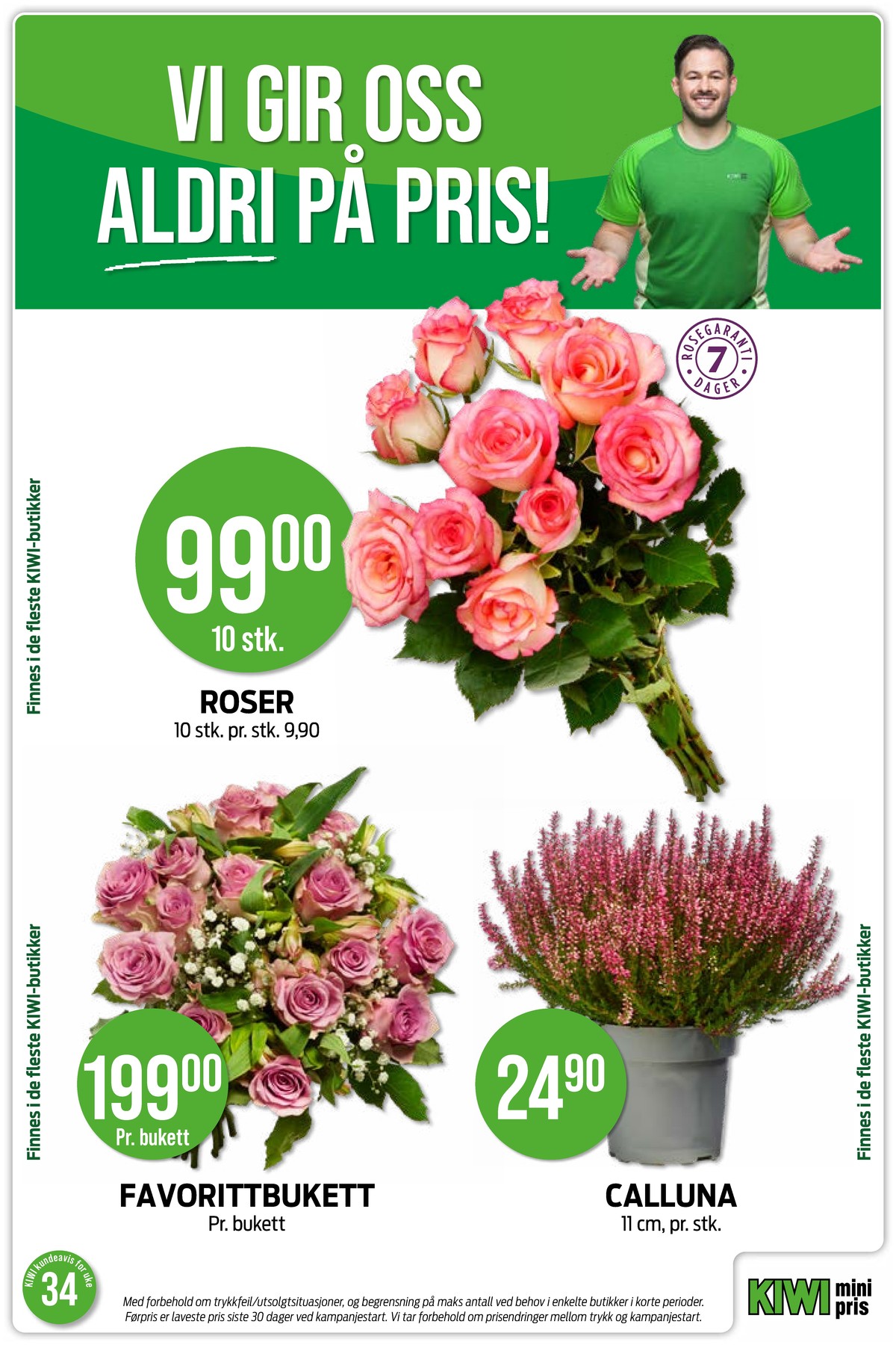 Se Kiwi kundeavis for uke 34 på Tilbudsuken.no. Se gode tilbud på mange varer, f.eks. bukett ukjent eller plante ukjent. Les kundeavisen her! Side 17