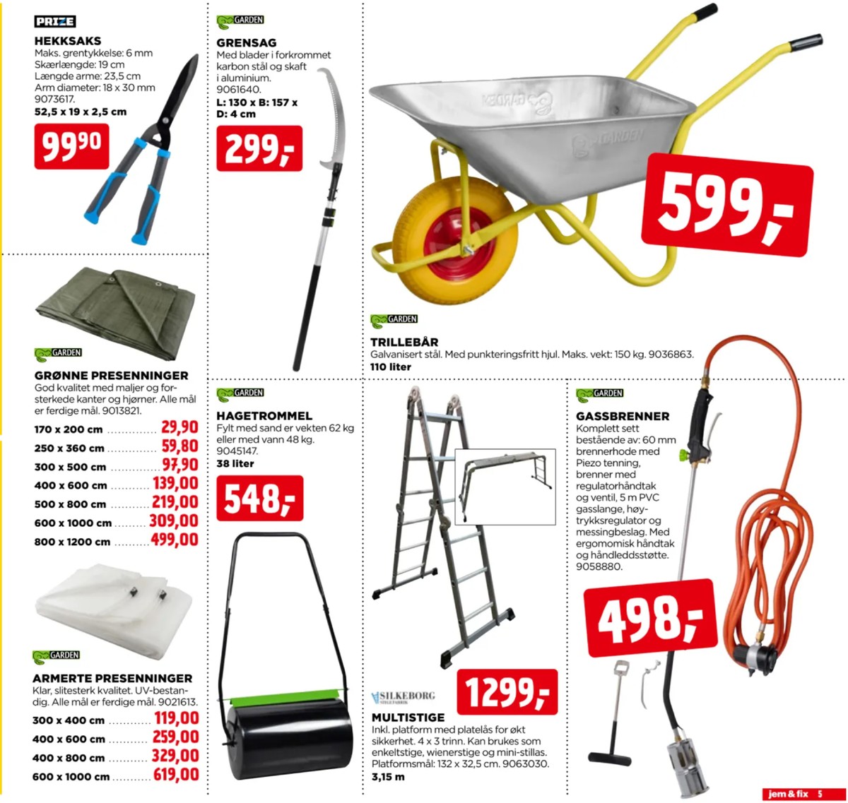 Se Jem & Fix kundeavis for uge 34 på Tilbudsuken.no. Se gode tilbud på mange varer. Les kundeavisen her! Side 5
