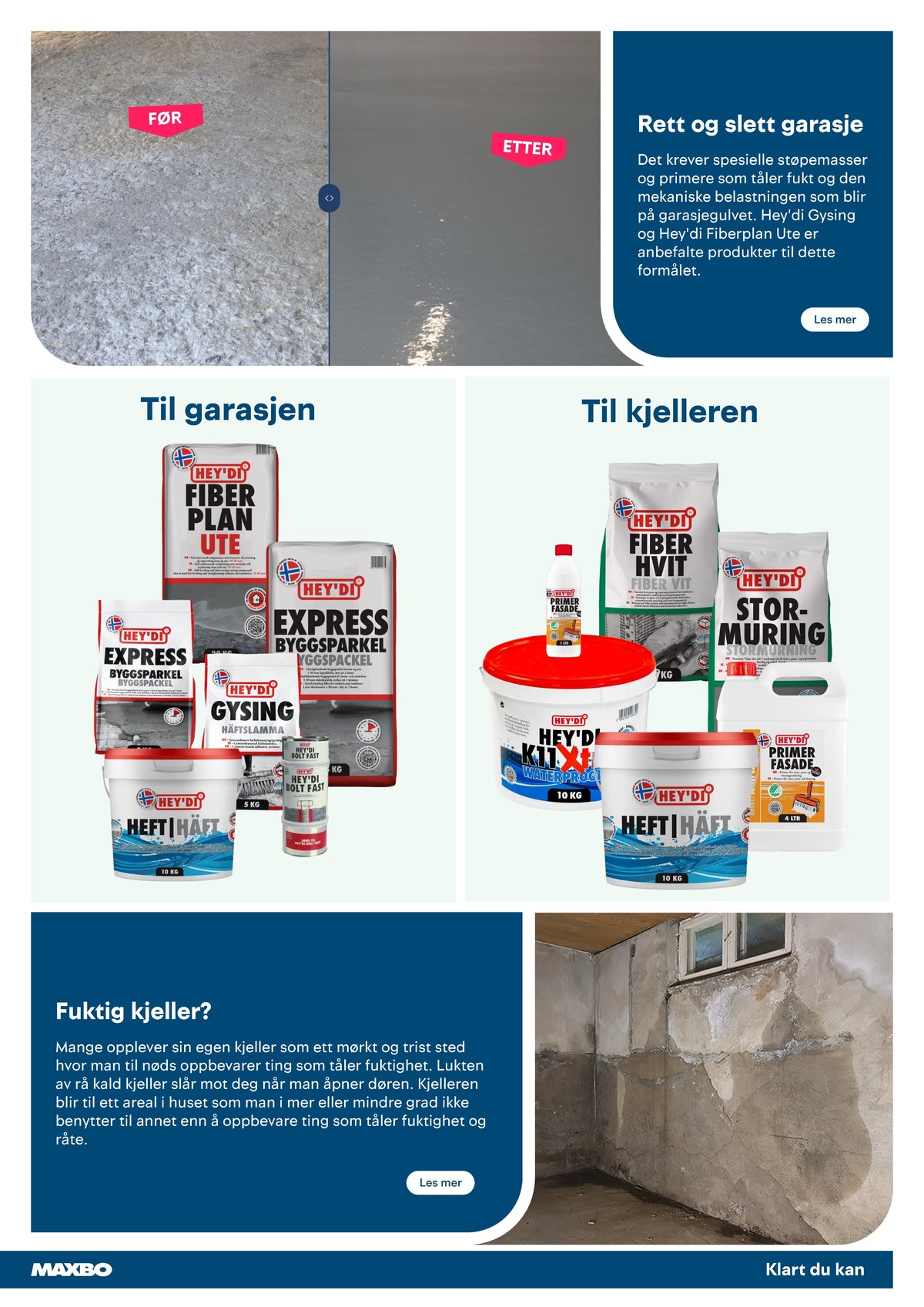 Se Maxbo kundeavis for uge 35 på Tilbudsuken.no. Se gode tilbud på mange varer. Les kundeavisen her! Side 17