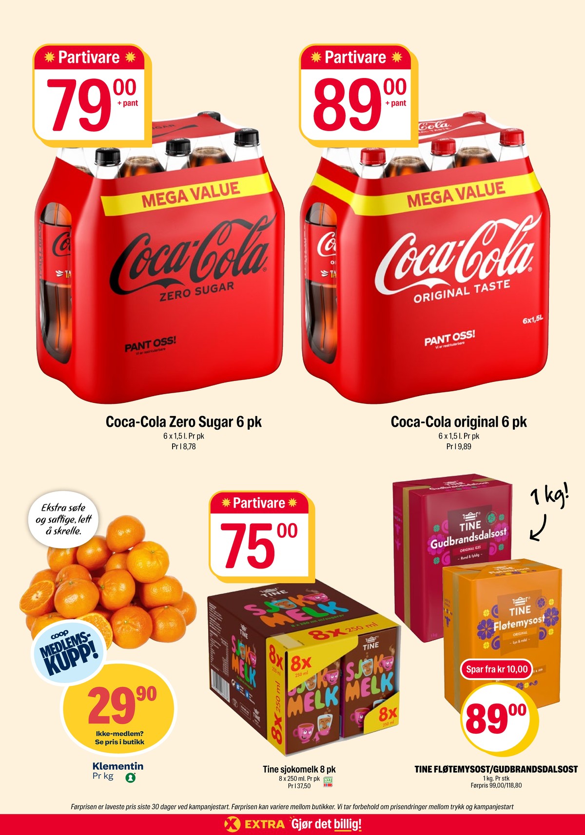 Se Coop Extra kundeavis for uke 35 på Tilbudsuken.no. Se gode tilbud på mange varer, f.eks. coca cola zero 6 pk. coca-cola zero eller coca cola 6 pk. coca-cola. Les kundeavisen her! Side 2