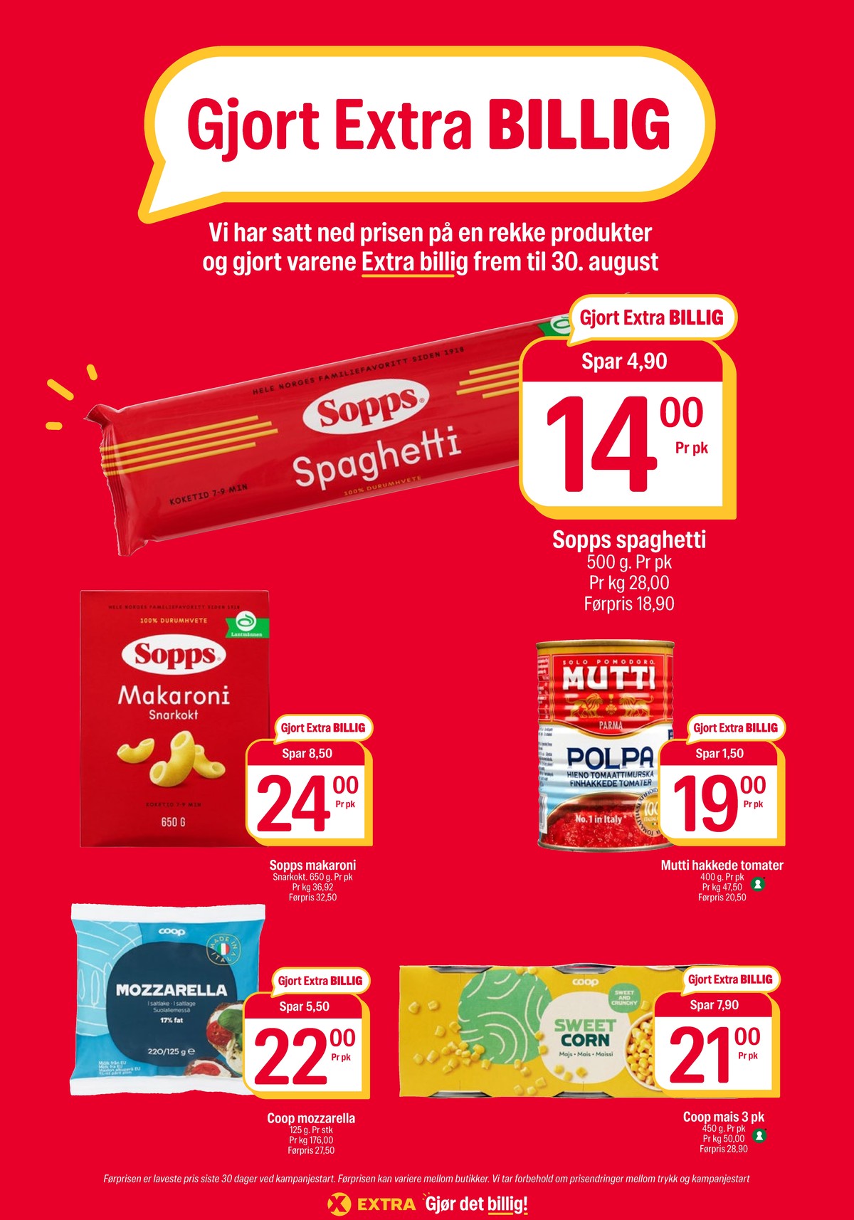 Se Coop Extra kundeavis for uke 35 på Tilbudsuken.no. Se gode tilbud på mange varer, f.eks. spagetti sopps eller makaroni sopps. Les kundeavisen her! Side 17