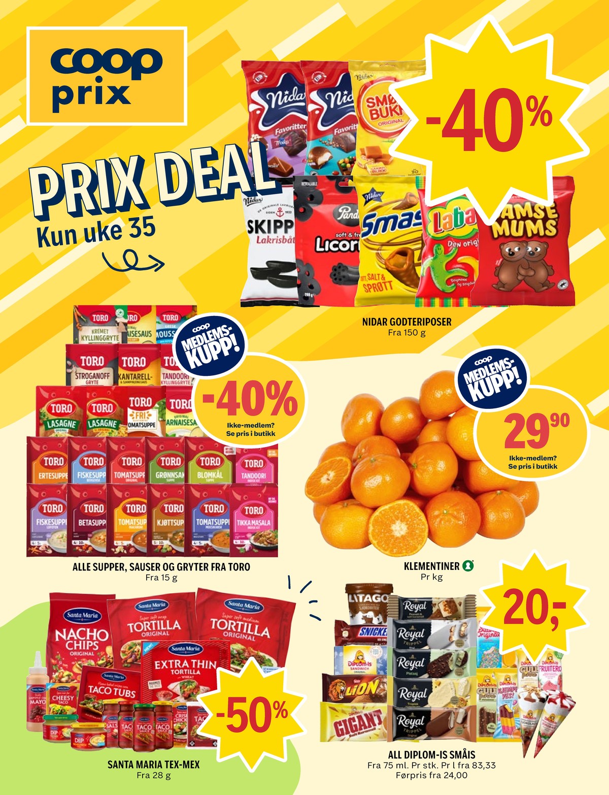 Se Coop Prix kundeavis for uge 35 på Tilbudsuken.no. Se gode tilbud på mange varer. Les kundeavisen her! Side 1