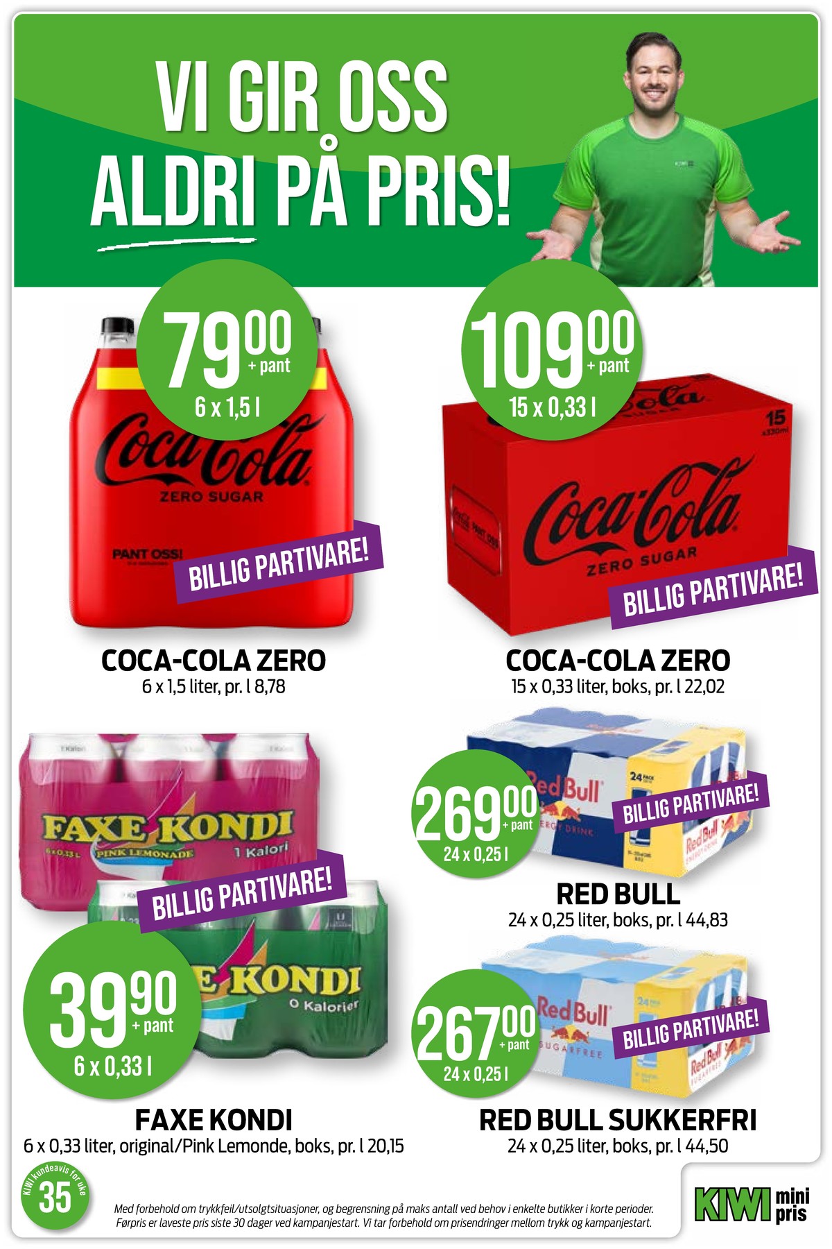 Se Kiwi kundeavis for uke 35 på Tilbudsuken.no. Se gode tilbud på mange varer, f.eks. coca cola zero 6 pk. coca-cola zero eller coca cola 15 pk. coca-cola. Les kundeavisen her! Side 13