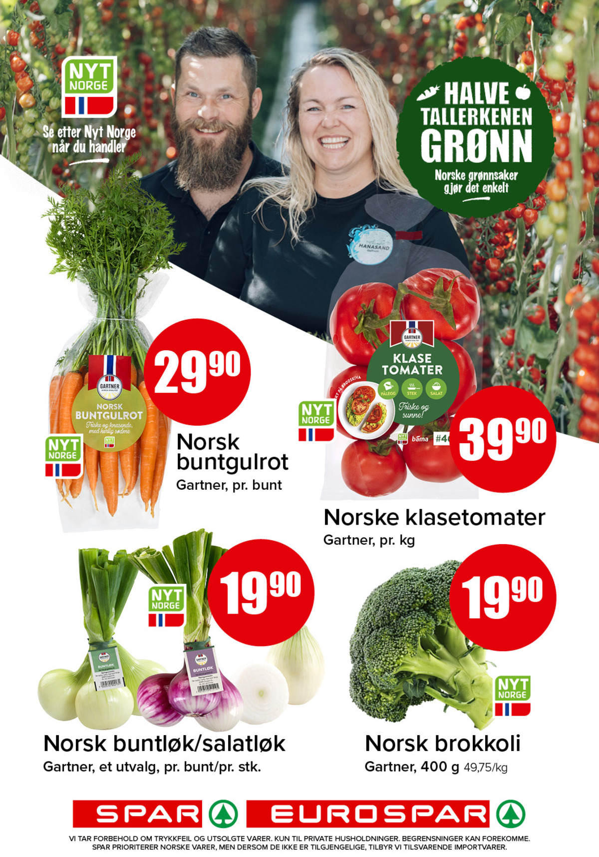 Se Spar - Eurospar kundeavis for uge 35 på Tilbudsuken.no. Se gode tilbud på mange varer. Les kundeavisen her! Side 3